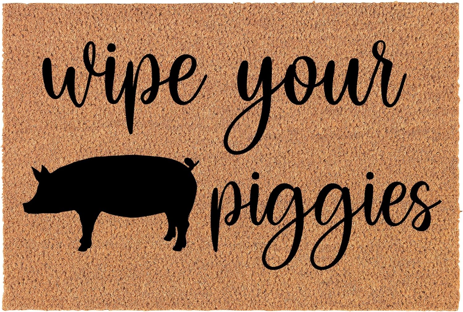 Coir Doormat Front Door Mat New Home Closing Housewarming Gift Wipe Your Piggies Funny Pig (30" x 18" Standard)