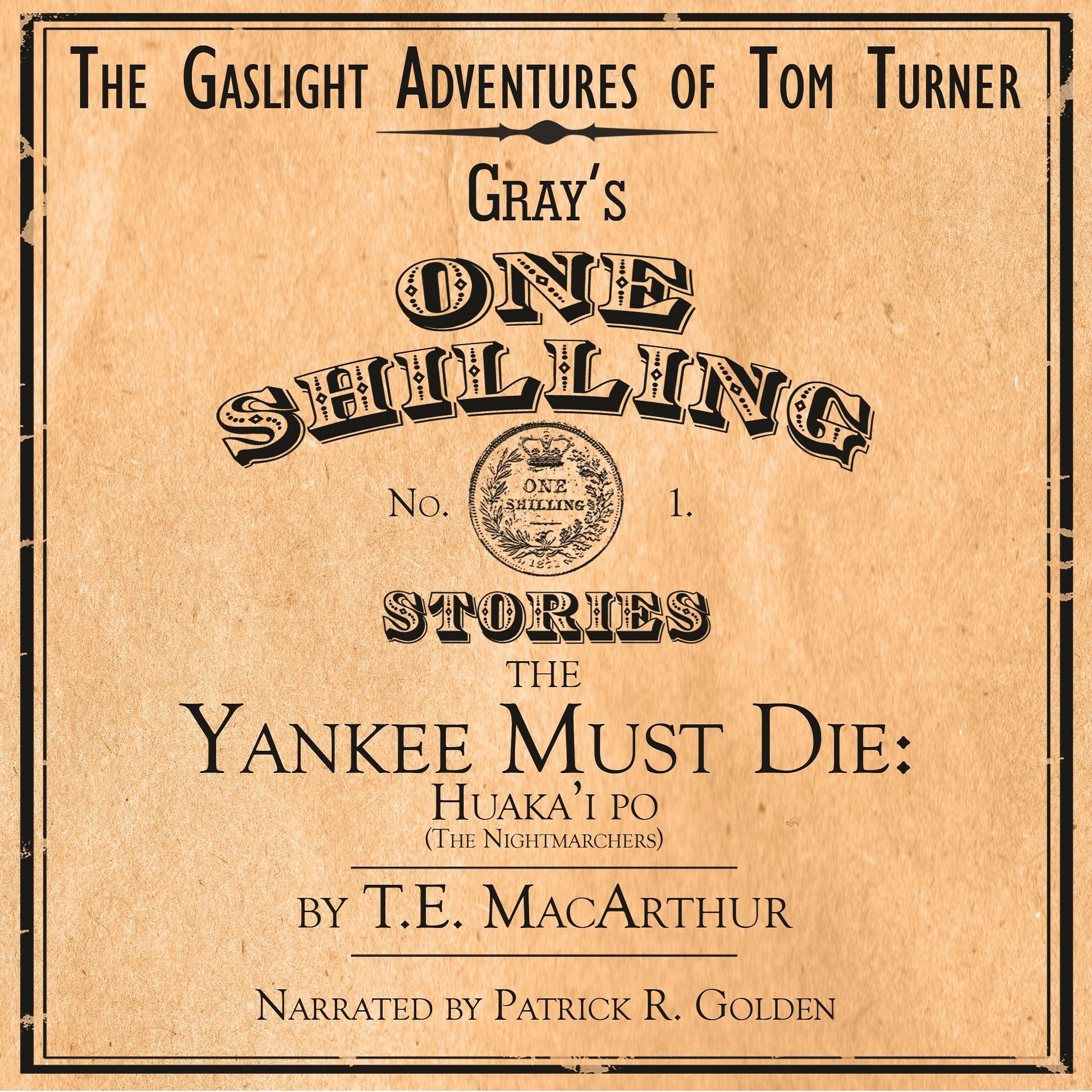 Cover art for The Yankee Must Die: Huaka'i Po