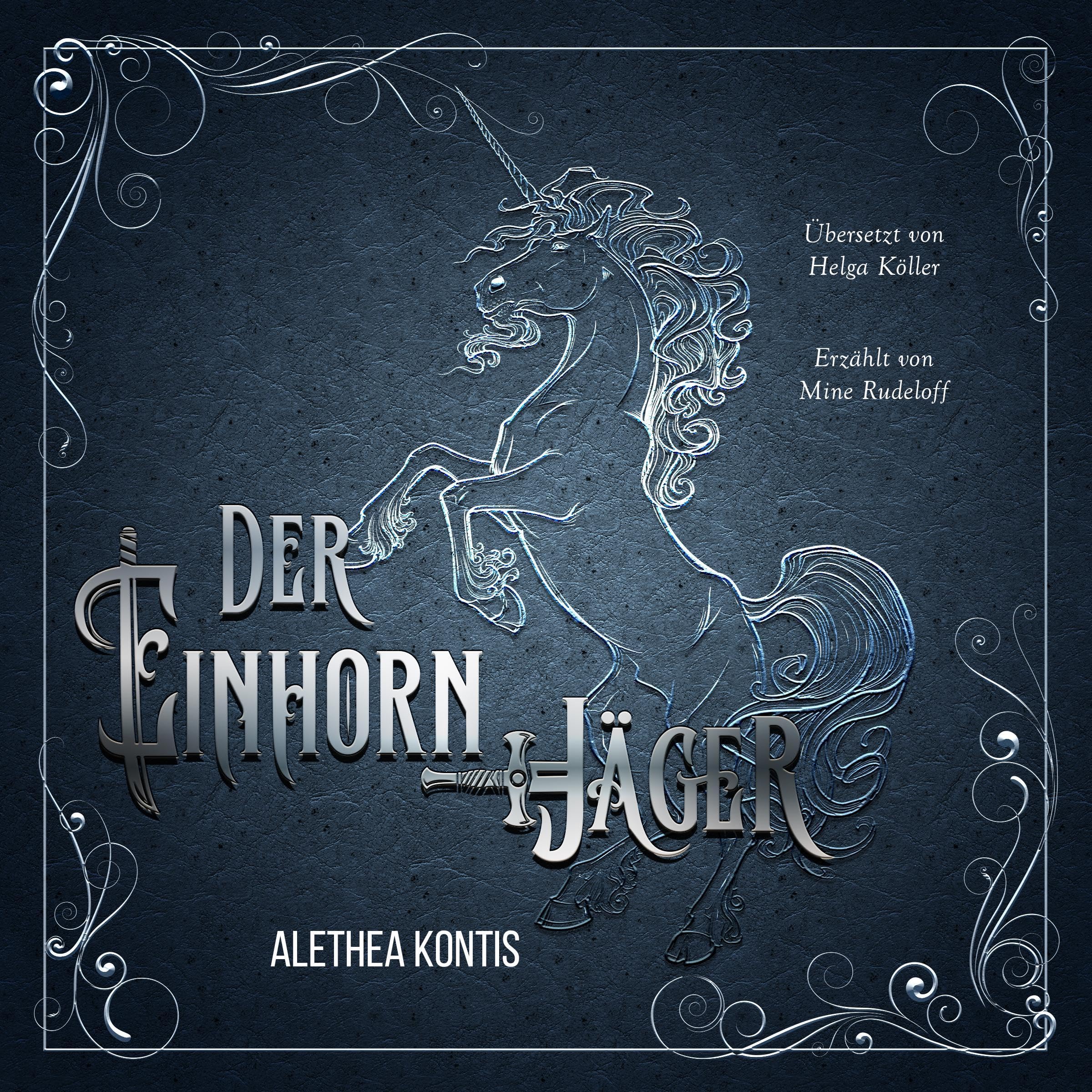 Cover art for Der Einhorn-Jäger [The Unicorn Hunter]