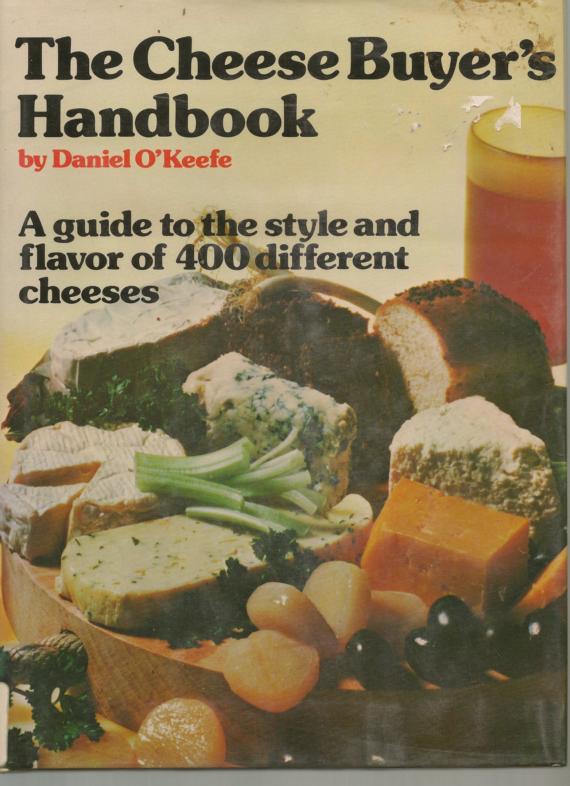 The cheese buyer's handbook