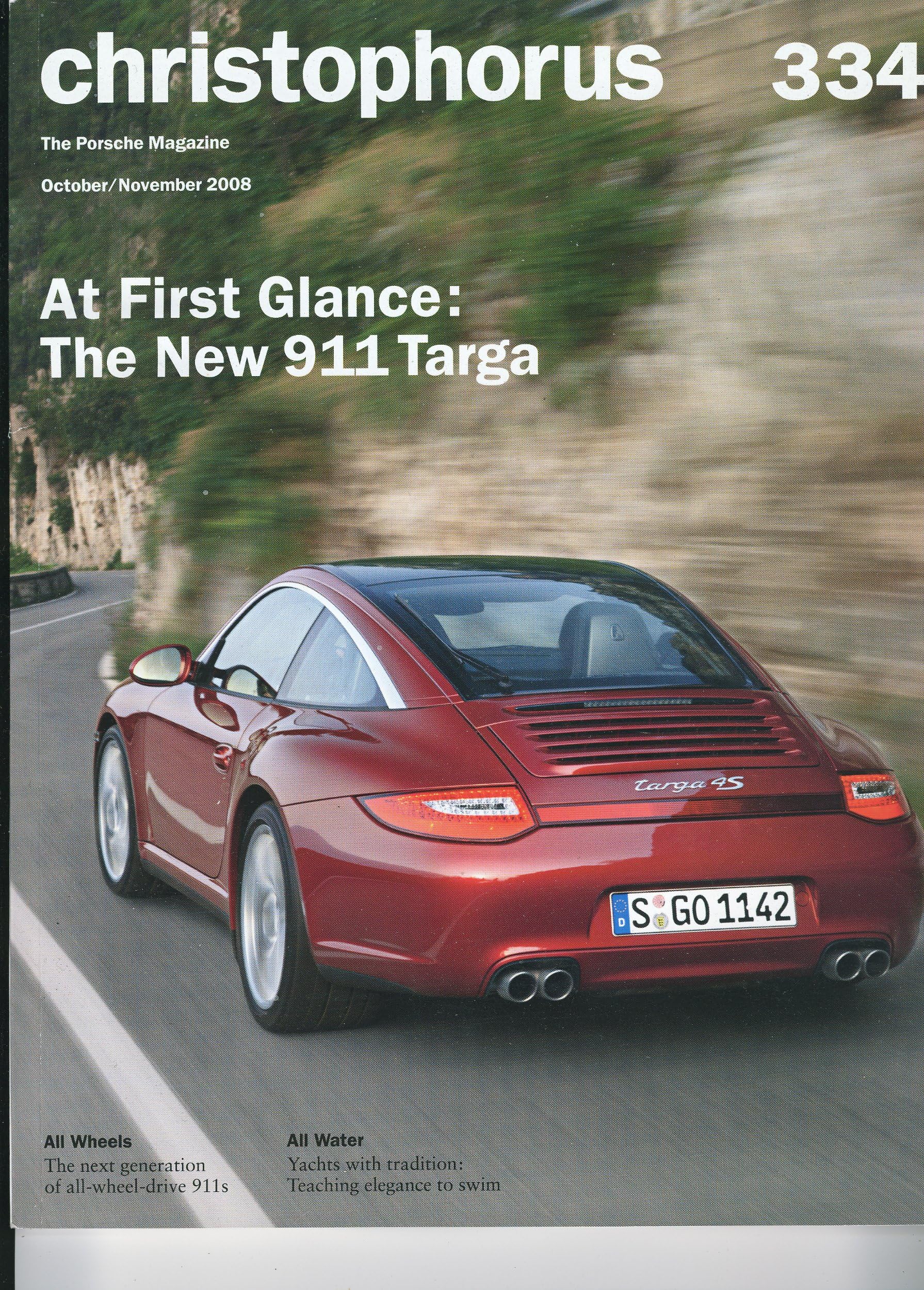 christophorus Magazine, #334 Oct./Nov. 2008 - 911 Targa, next gen. all wheel drive 911s