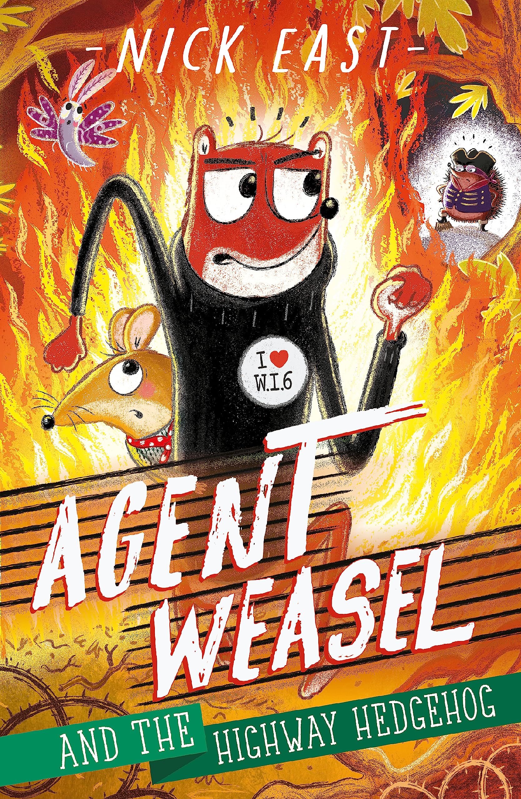 Agent Weasel and the Highway Hedgehog: Book 4