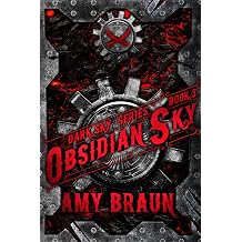Obsidian Sky A Dark Sky Novel