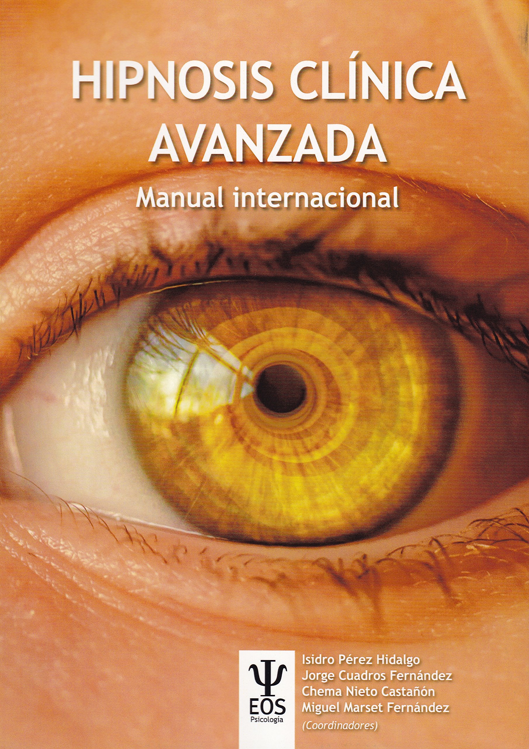 Hipnosis clínica avanzada : manual internacional