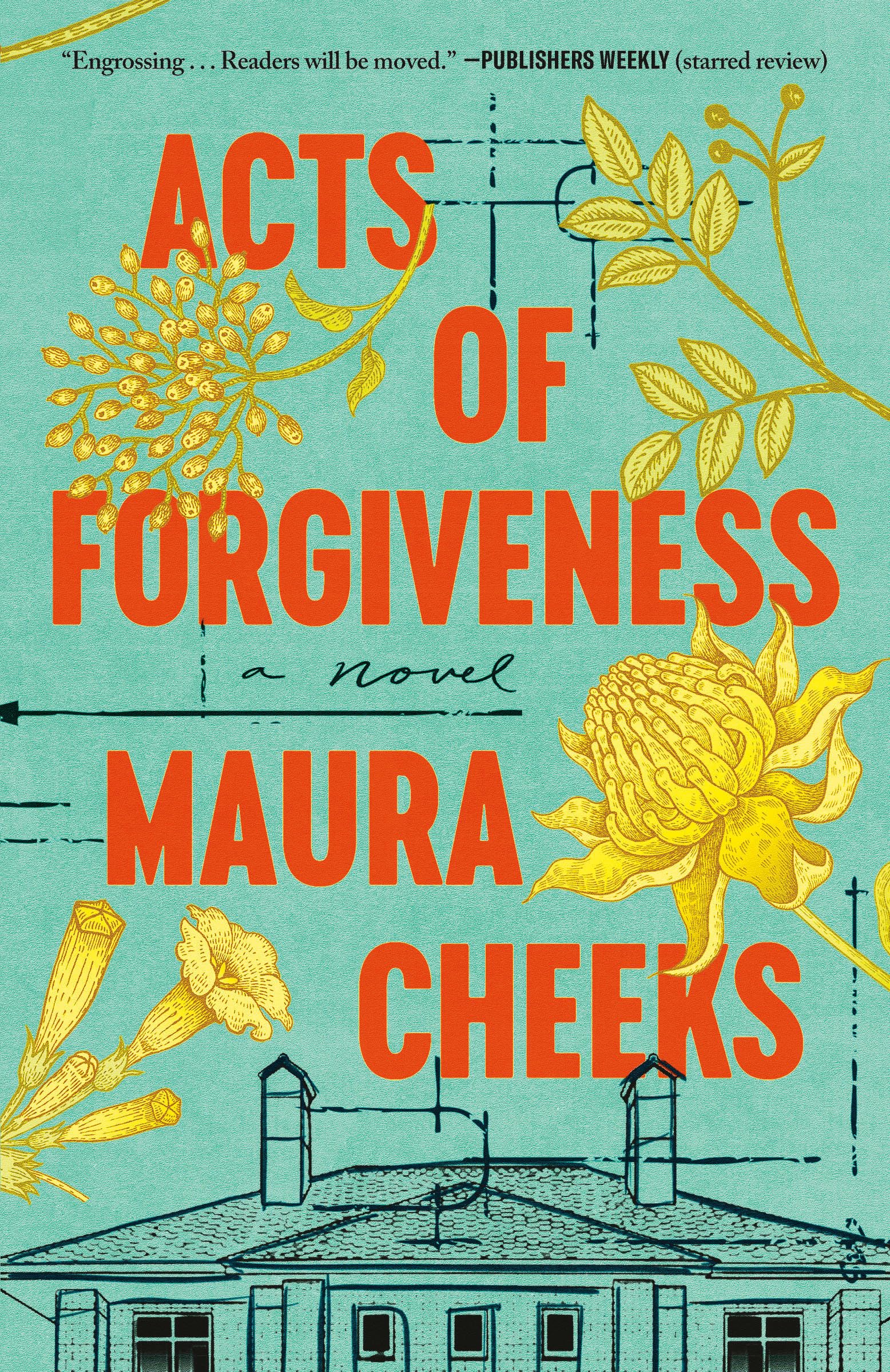 Acts of Forgiveness: A Novel