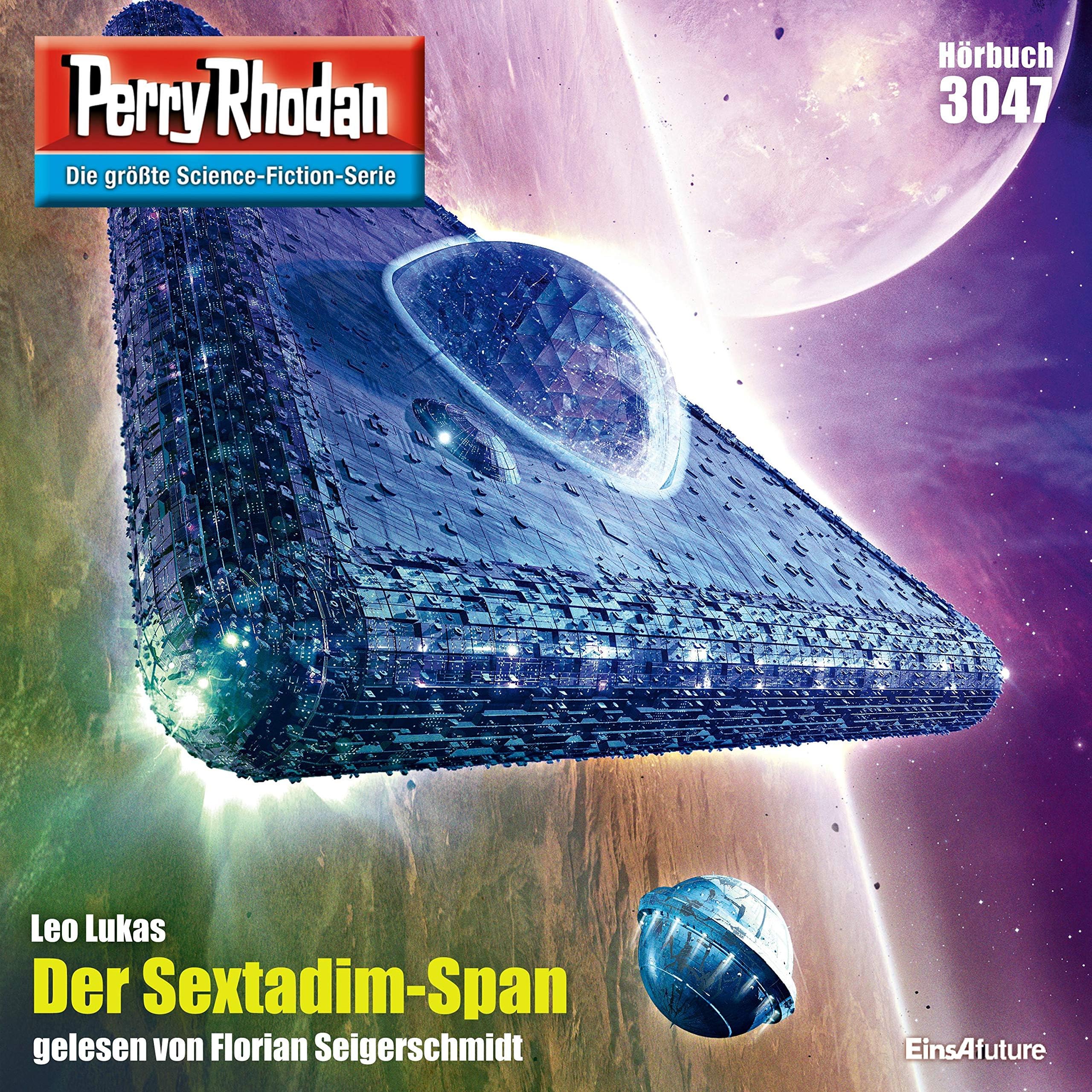 Der Sextadim-Span: Perry Rhodan 3047