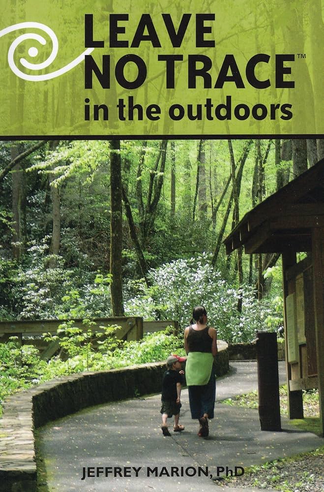 Leave No Trace in the Outdoors: Marion, Jeffrey: 9780811713634 ...