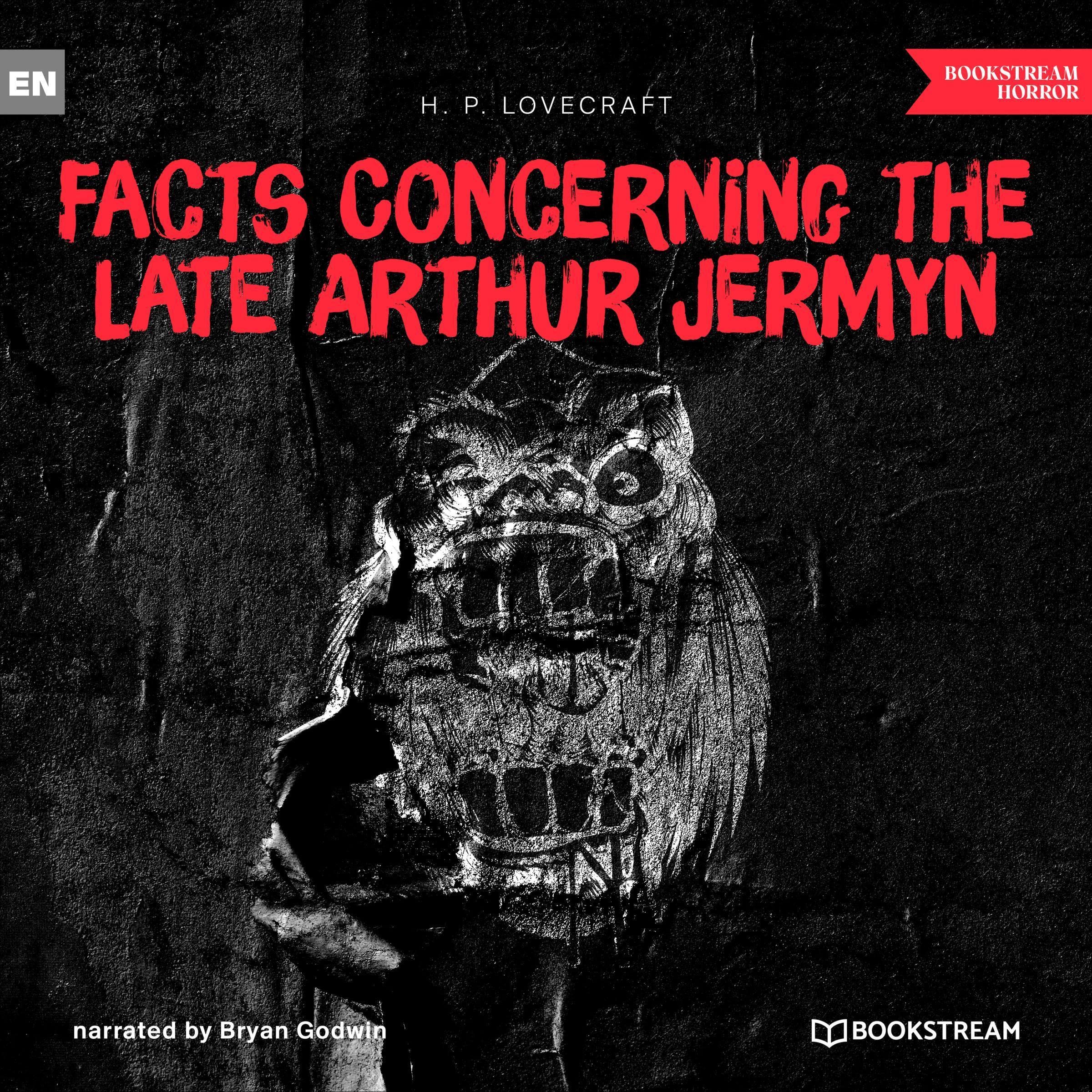 Cover art for Facts Concerning the Late Arthur Jermyn and His Family