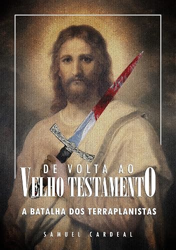 De Volta ao Velho Testamento II: A batalha dos terraplanistas