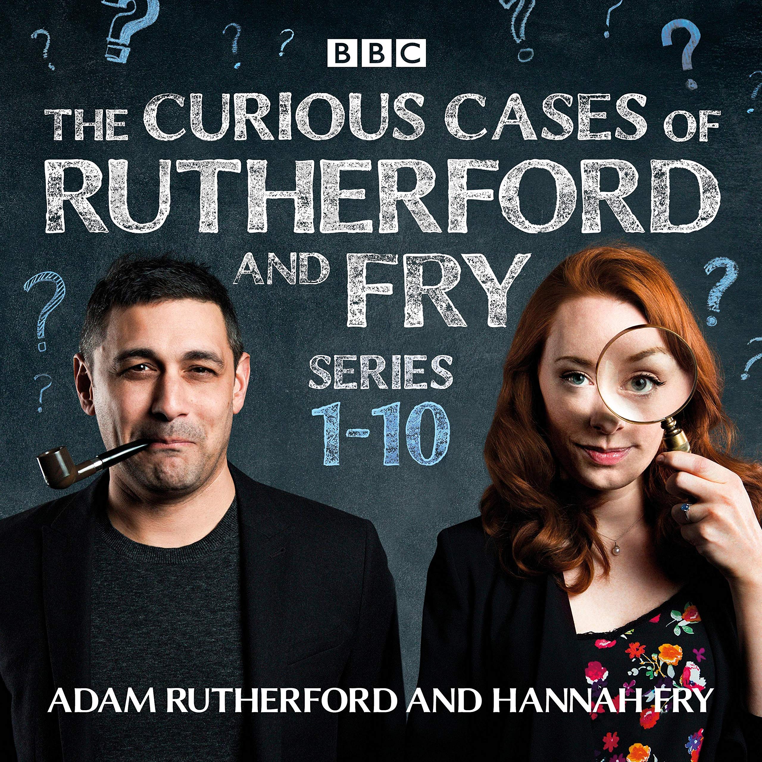 The Curious Cases of Rutherford and Fry: Series 1-10