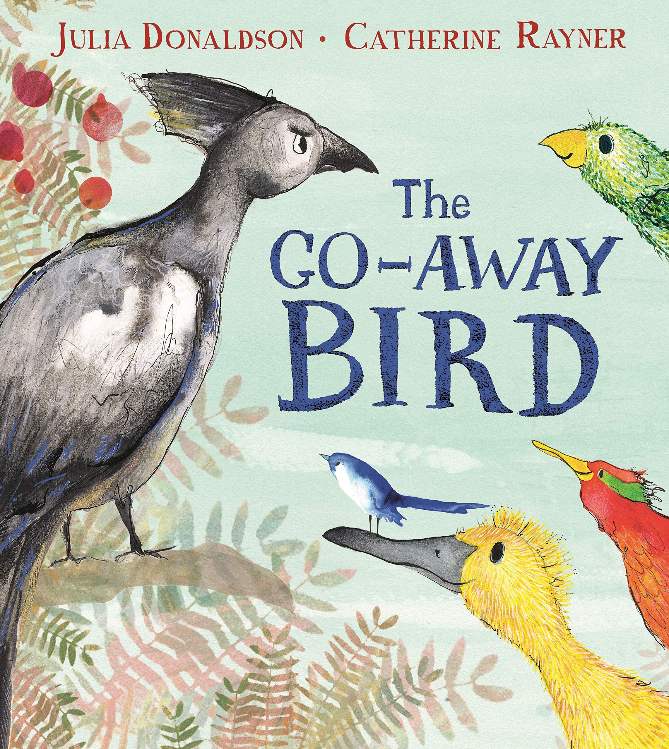 Julia Donaldson Collection 5 Books Set (The Gruffalo's Child Song and Other Songs, The Magic Paintbrush, The Everywhere Bear, The Go-Away Bird, The Cook and the King)