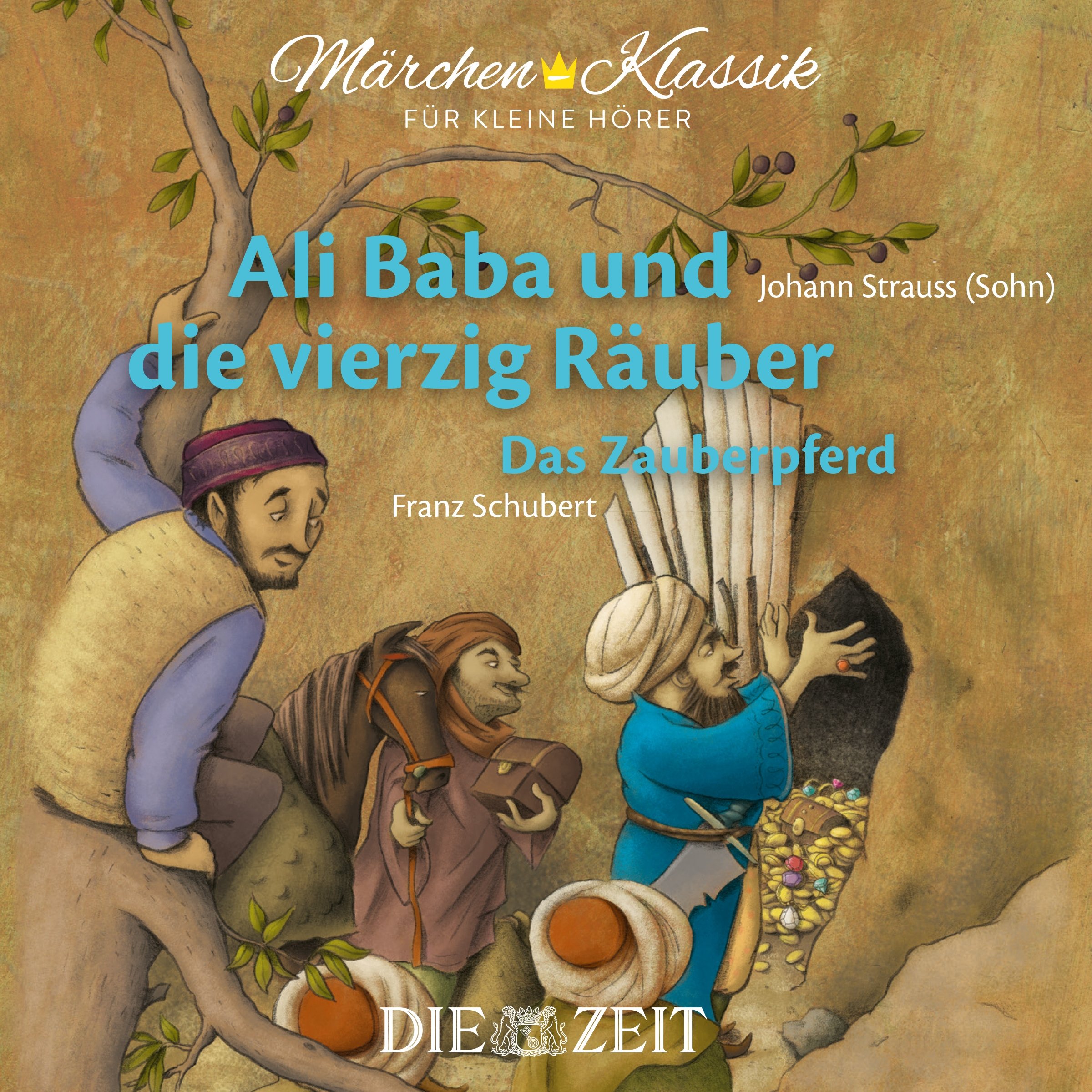 Ali Baba und die vierzig Räuber / Das Zauberpferd