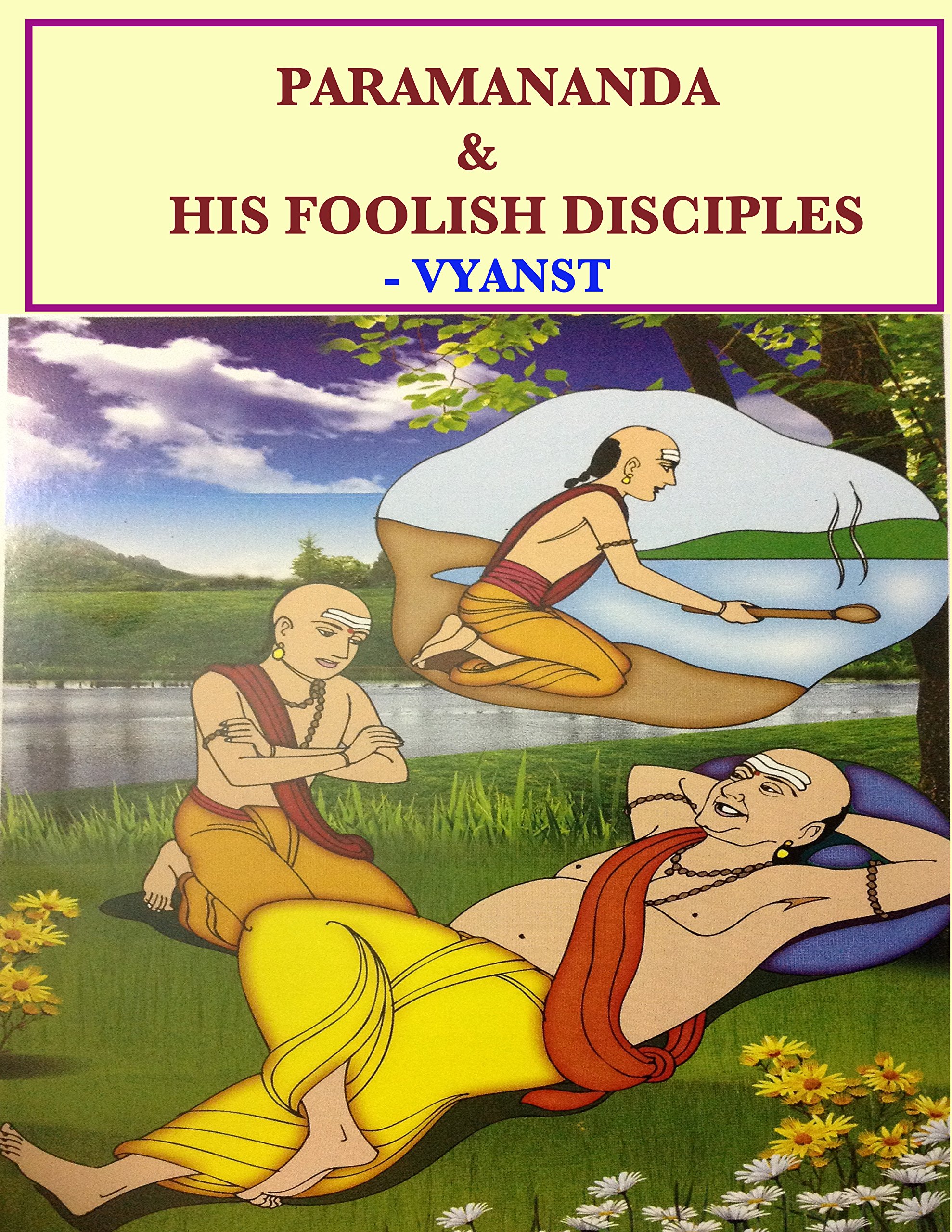 Paramananda & his foolish disciples