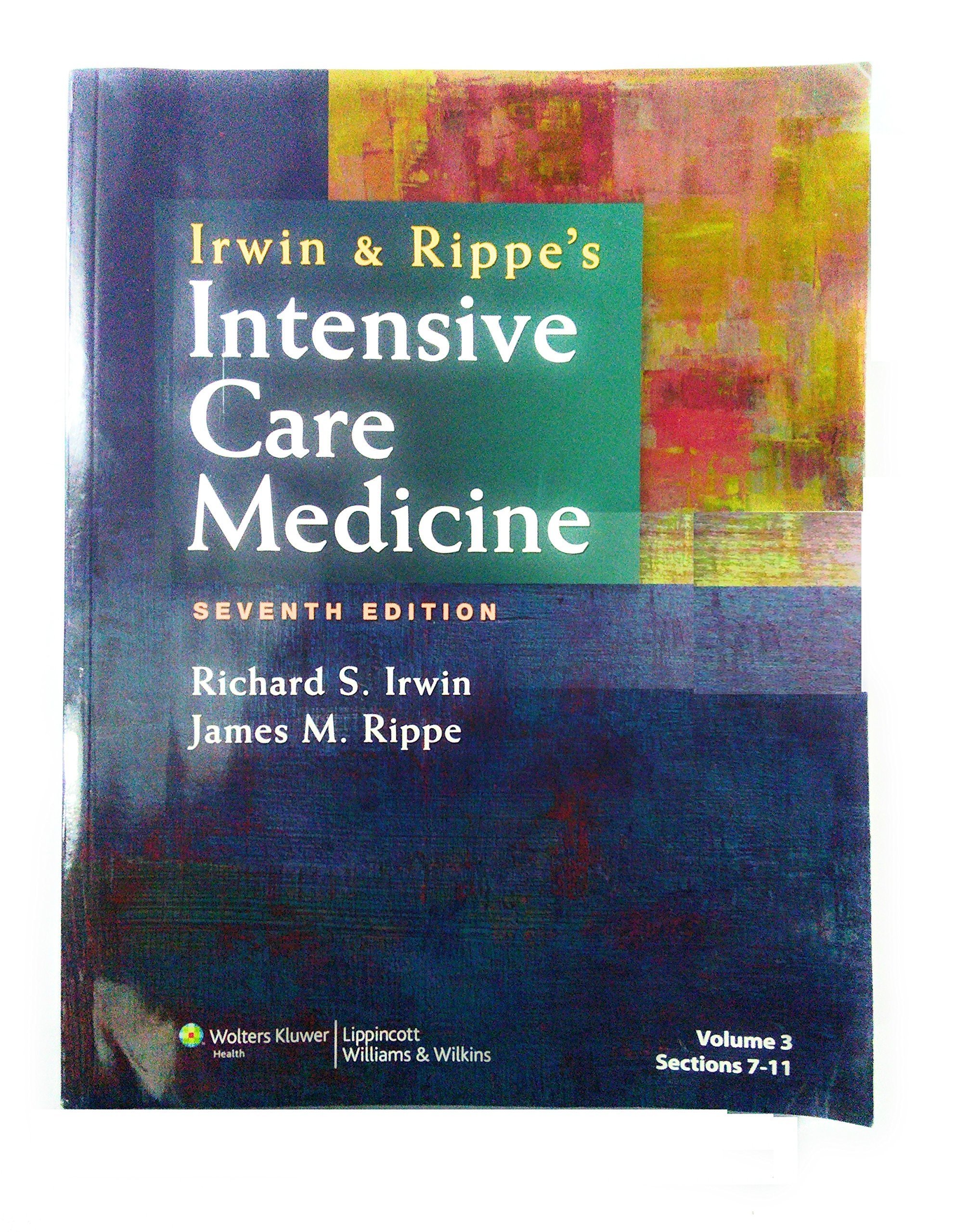Irwin and Rippe's Intensive Care Medicine 2