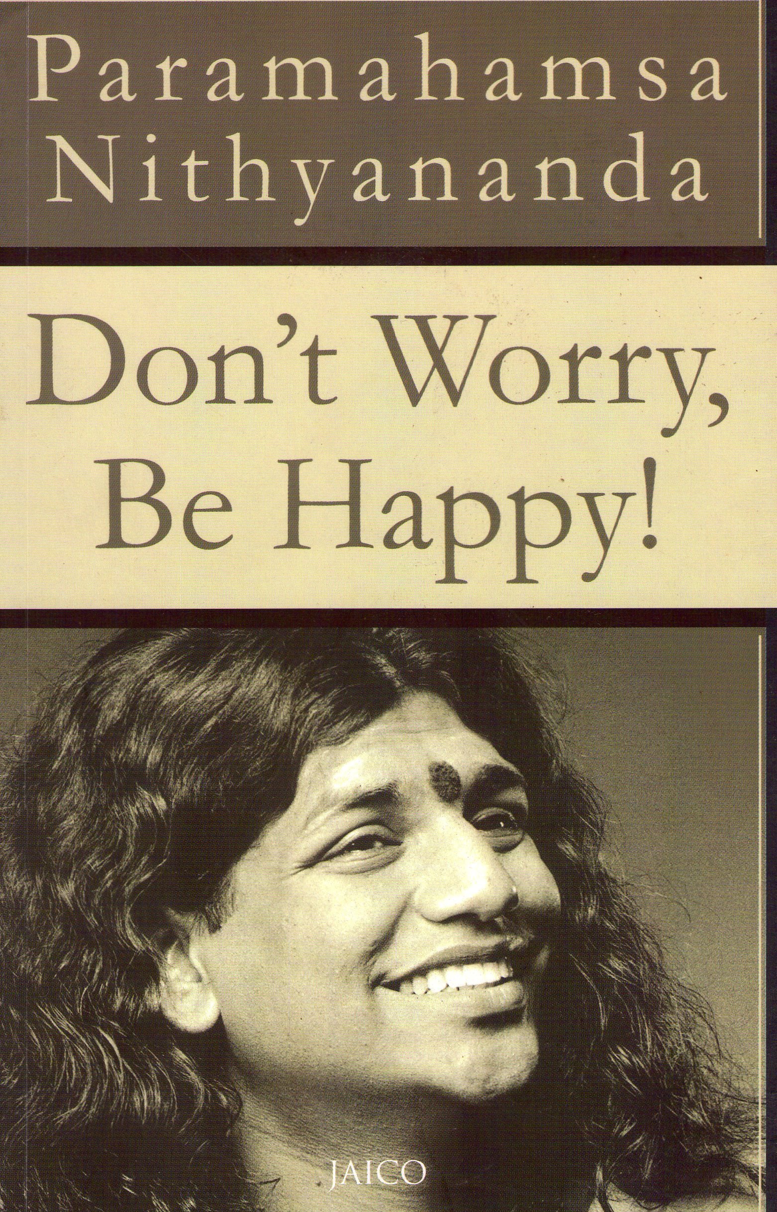 Don't Worry, Be Happy