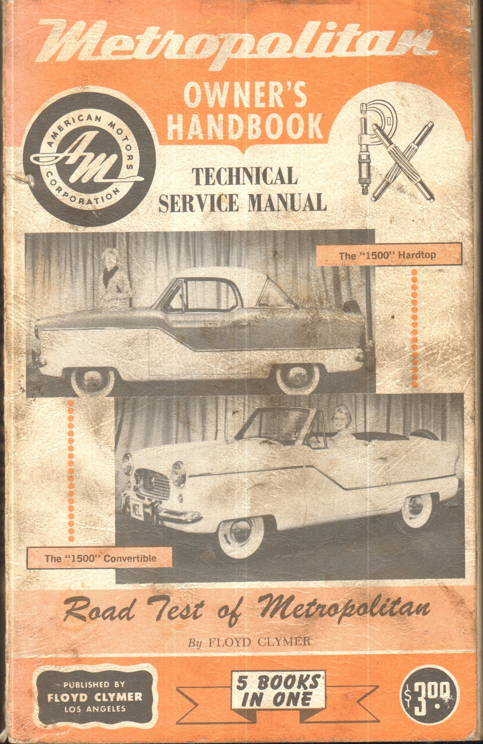 Metropolitan Owner's Handbook, Clymer Technical Service Manual