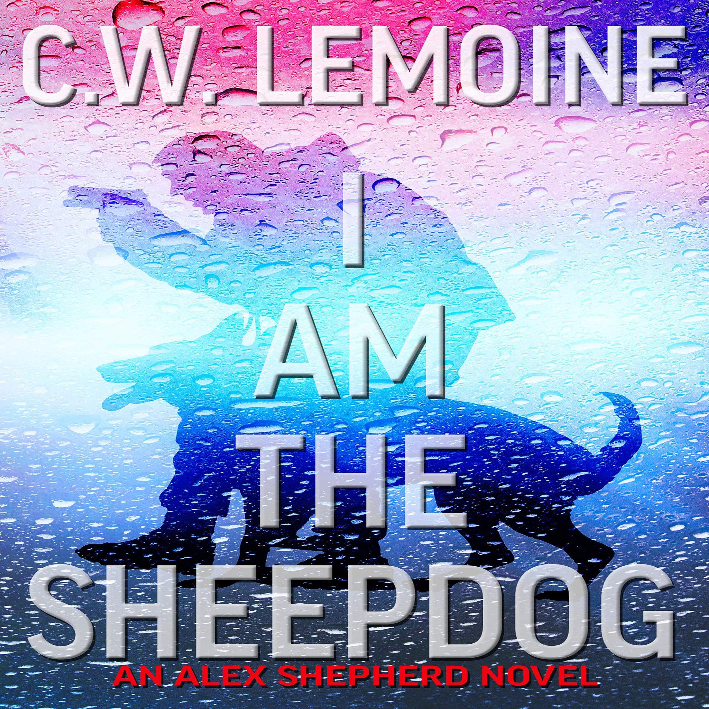 I Am the Sheepdog