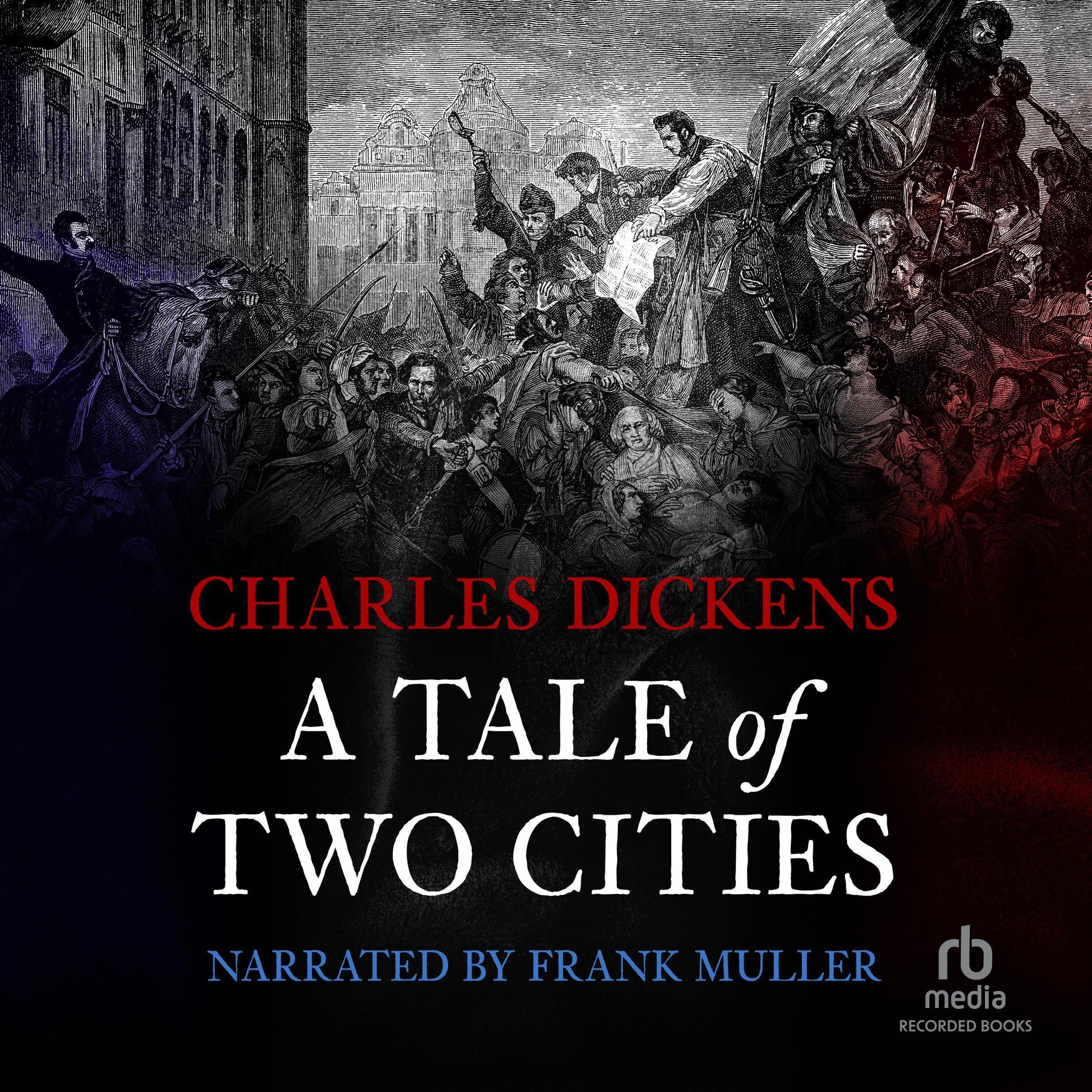 A Tale of Two Cities [Recorded Books]