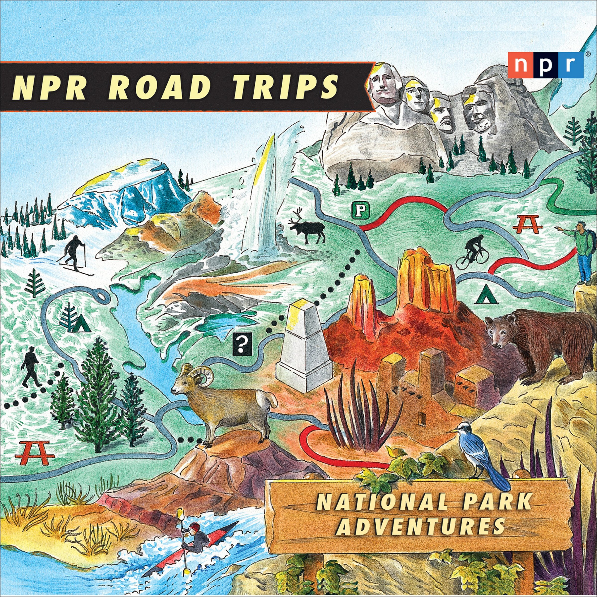 Cover art for NPR Road Trips: National Park Adventures