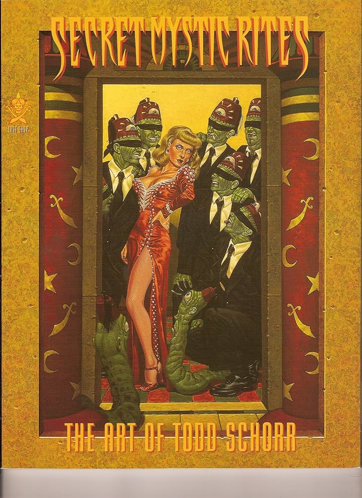 アート・デザイン・音楽 Secret Mystic Rites: Art Of Todd Schorr Amazon | Secret Mystic Rites: Art Of Todd Schorr | Schorr