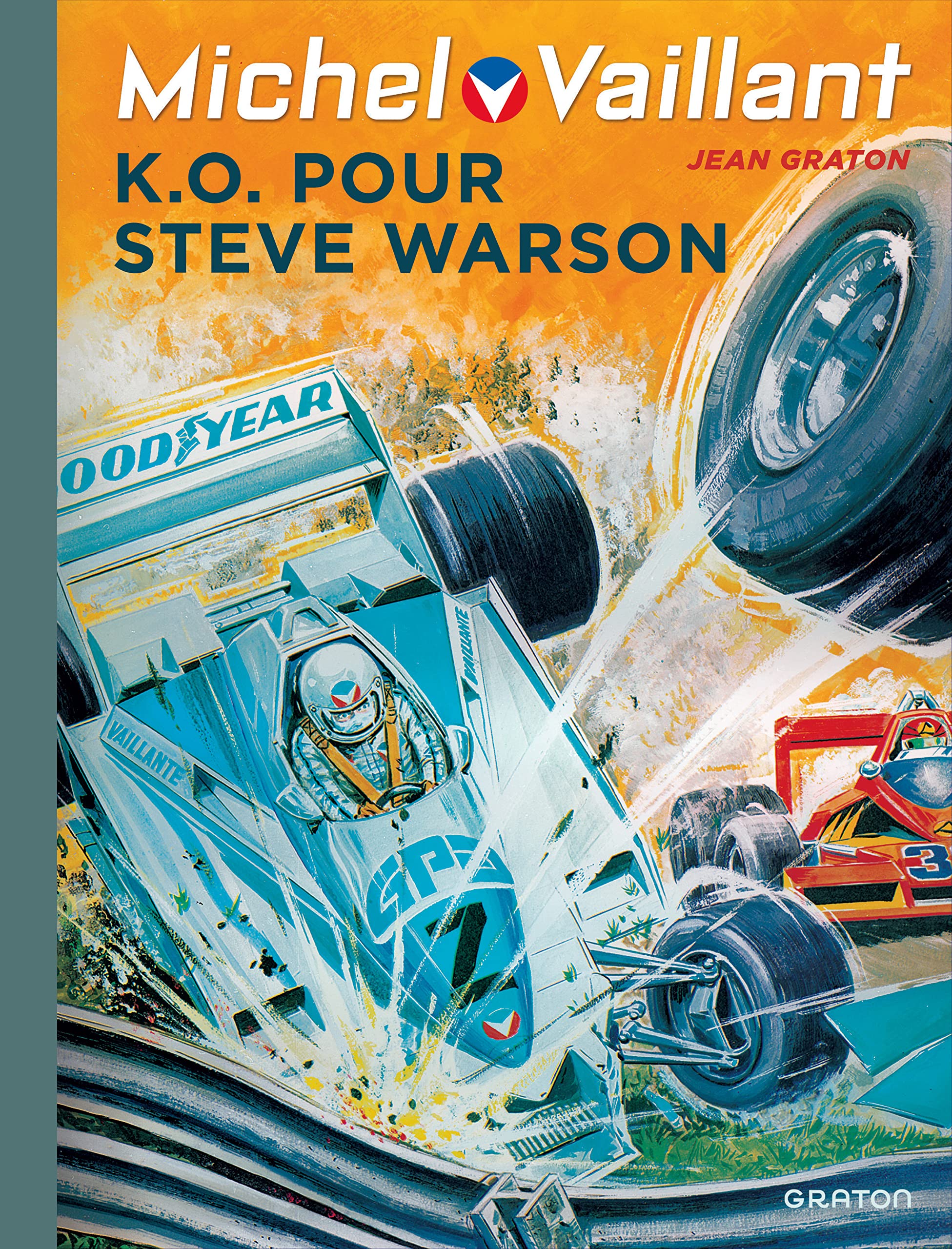 DUPUIS Michel Vaillant - Tome 34 - K.O. pour Steve Warson Paperback – Big Book, 2 February 2012