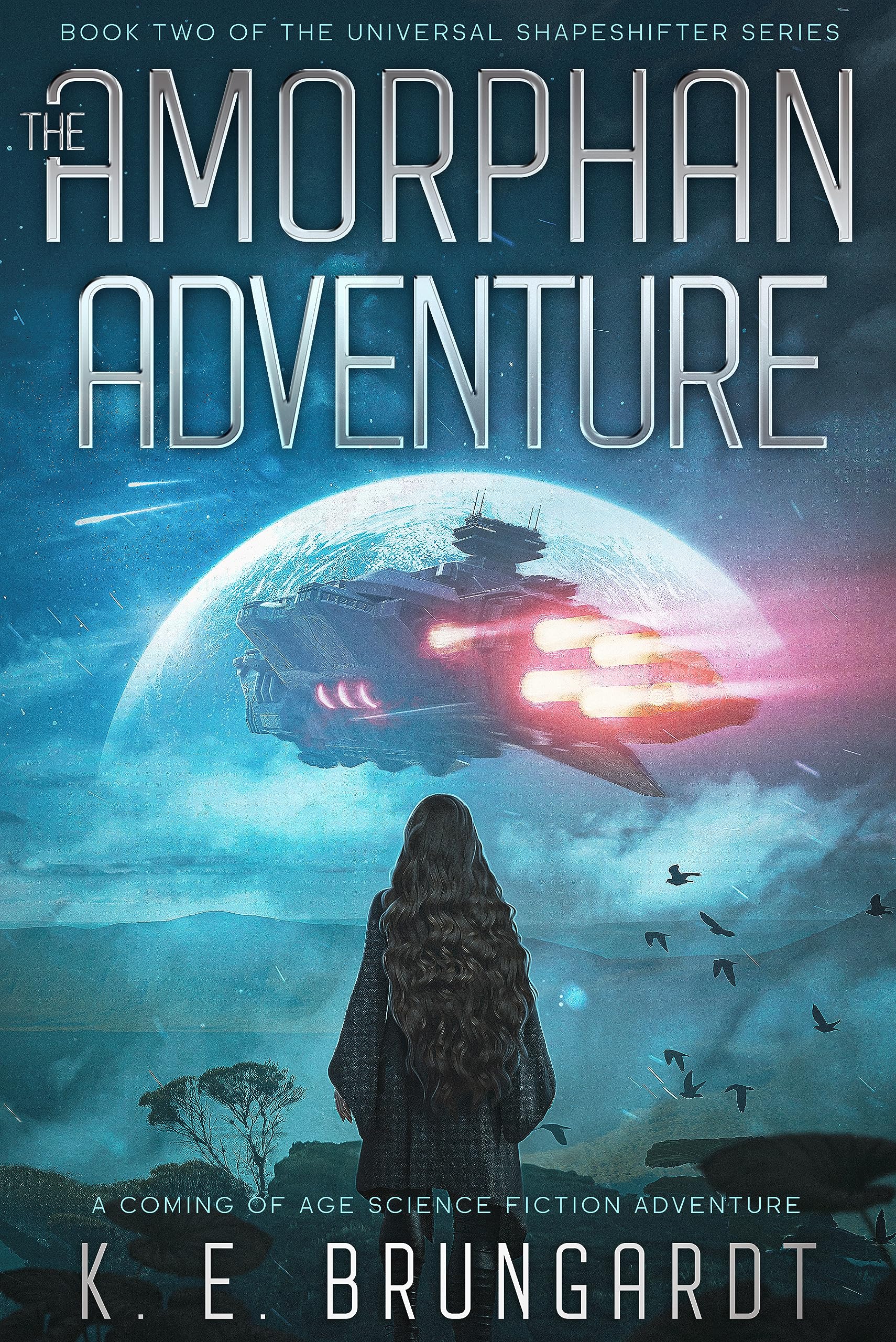 The Amorphan Adventure: A Coming of Age Science Fiction Adventure (The Universal Shapeshifter series Book 2)