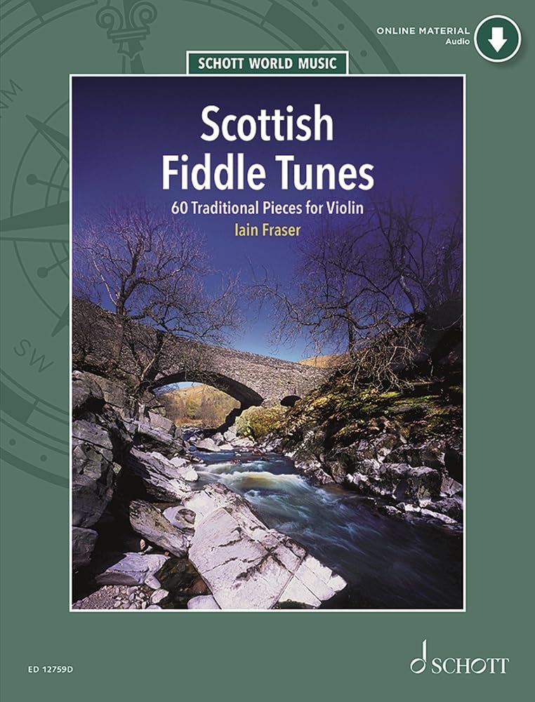 Scottish Fiddle Tunes: 60 Traditionelle StüCke für Violine