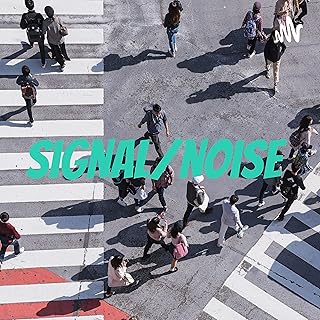 Signal/Noise