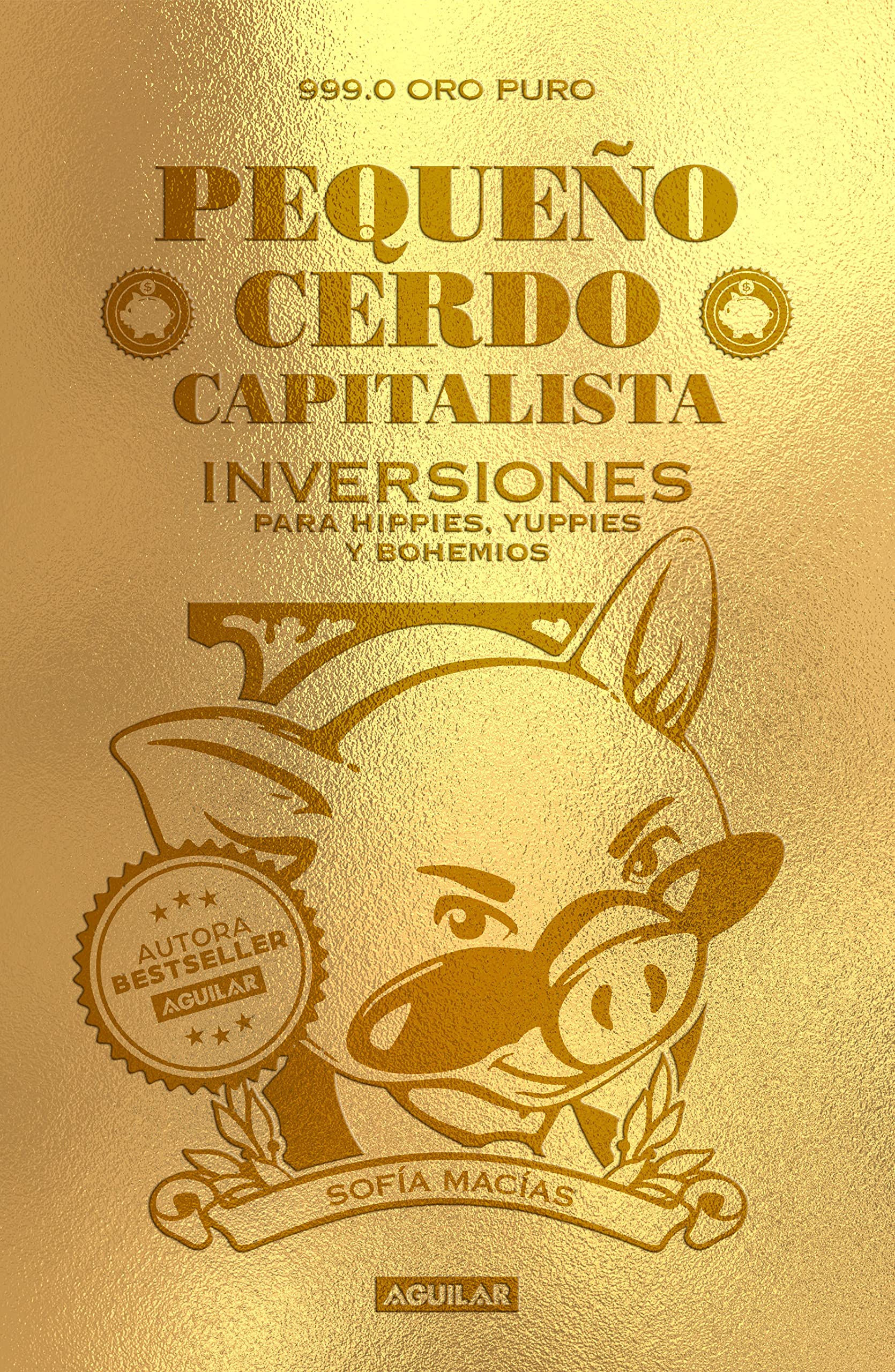 Pequeño Cerdo Capitalista. Inversiones/ Small Capitalist Pig. Investments (Spanish Edition)