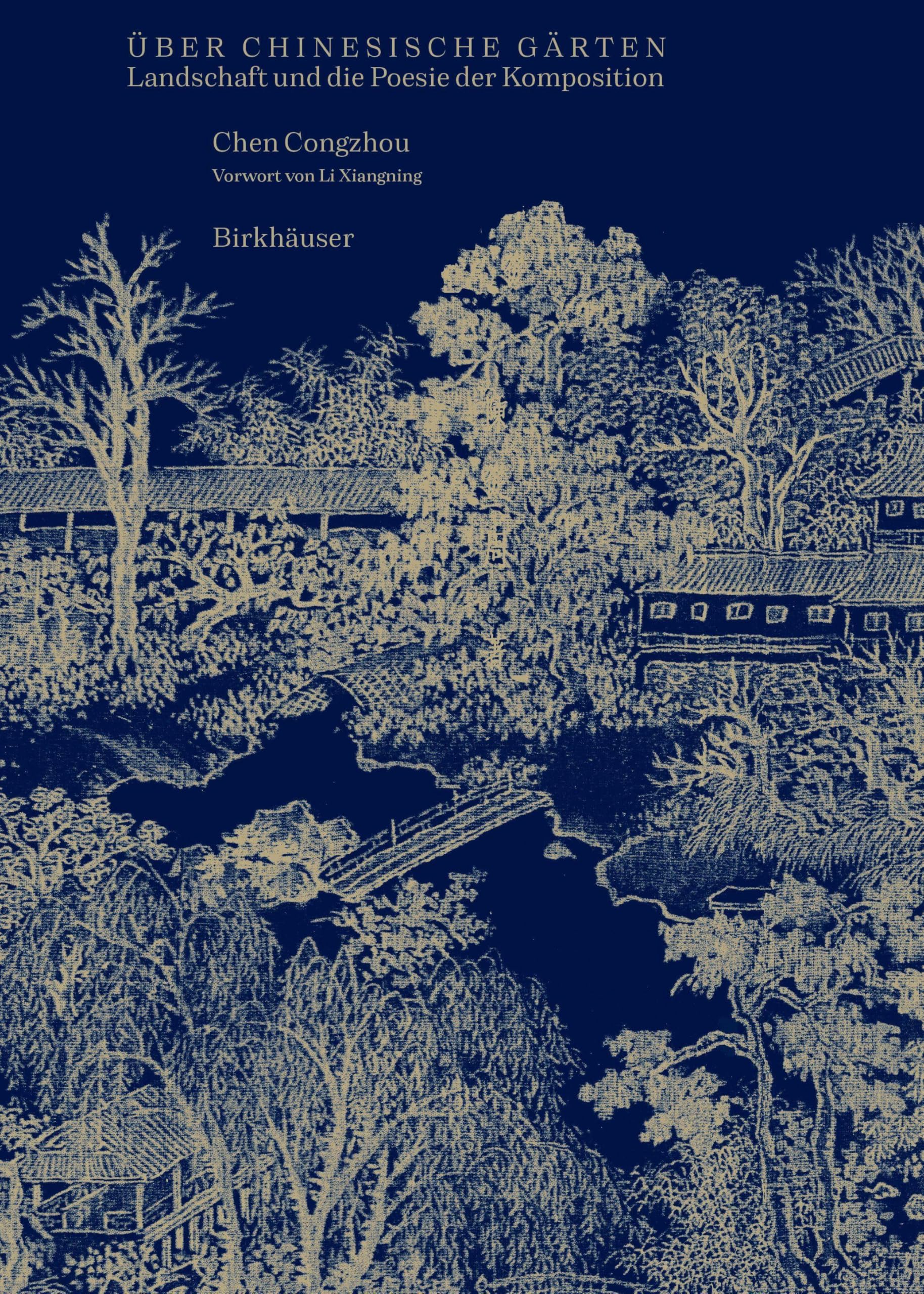 Über chinesische Gärten: Landschaft und die Poesie der Komposition