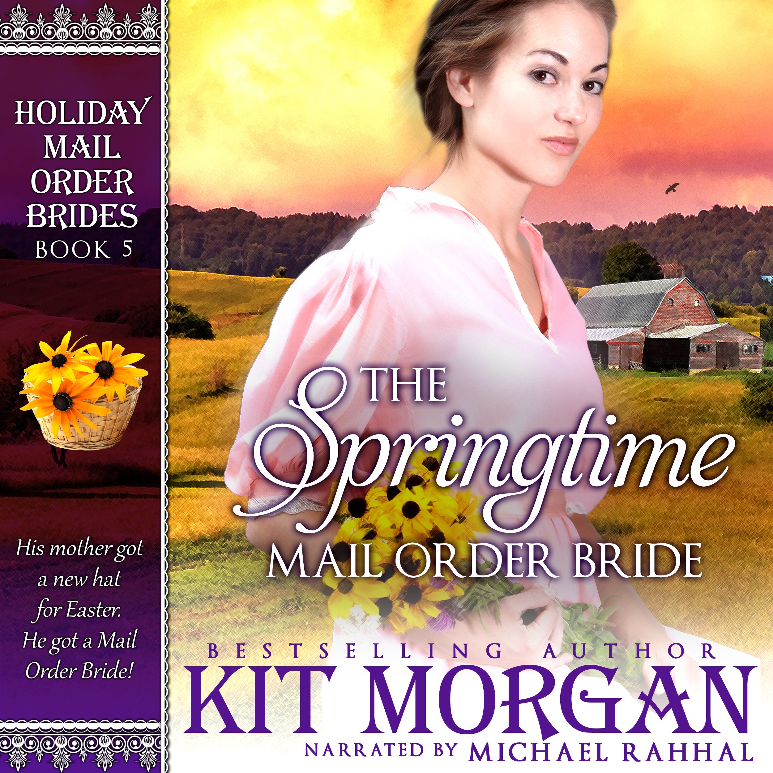 The Springtime Mail Order Bride