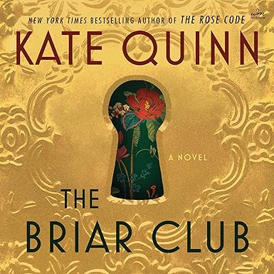 The Briar Club: A Novel