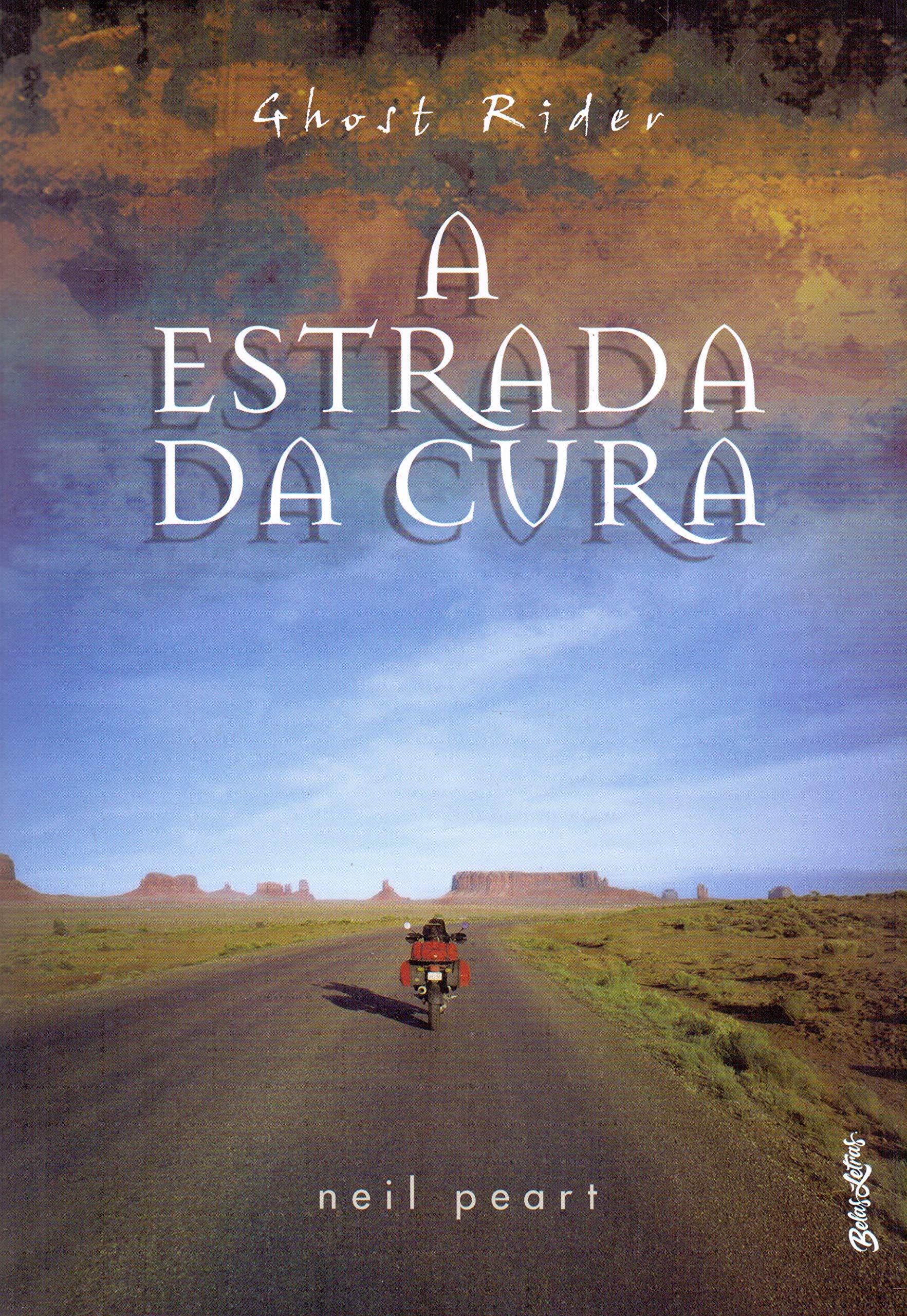 Ghost Rider: a estrada da cura | Amazon.com.br