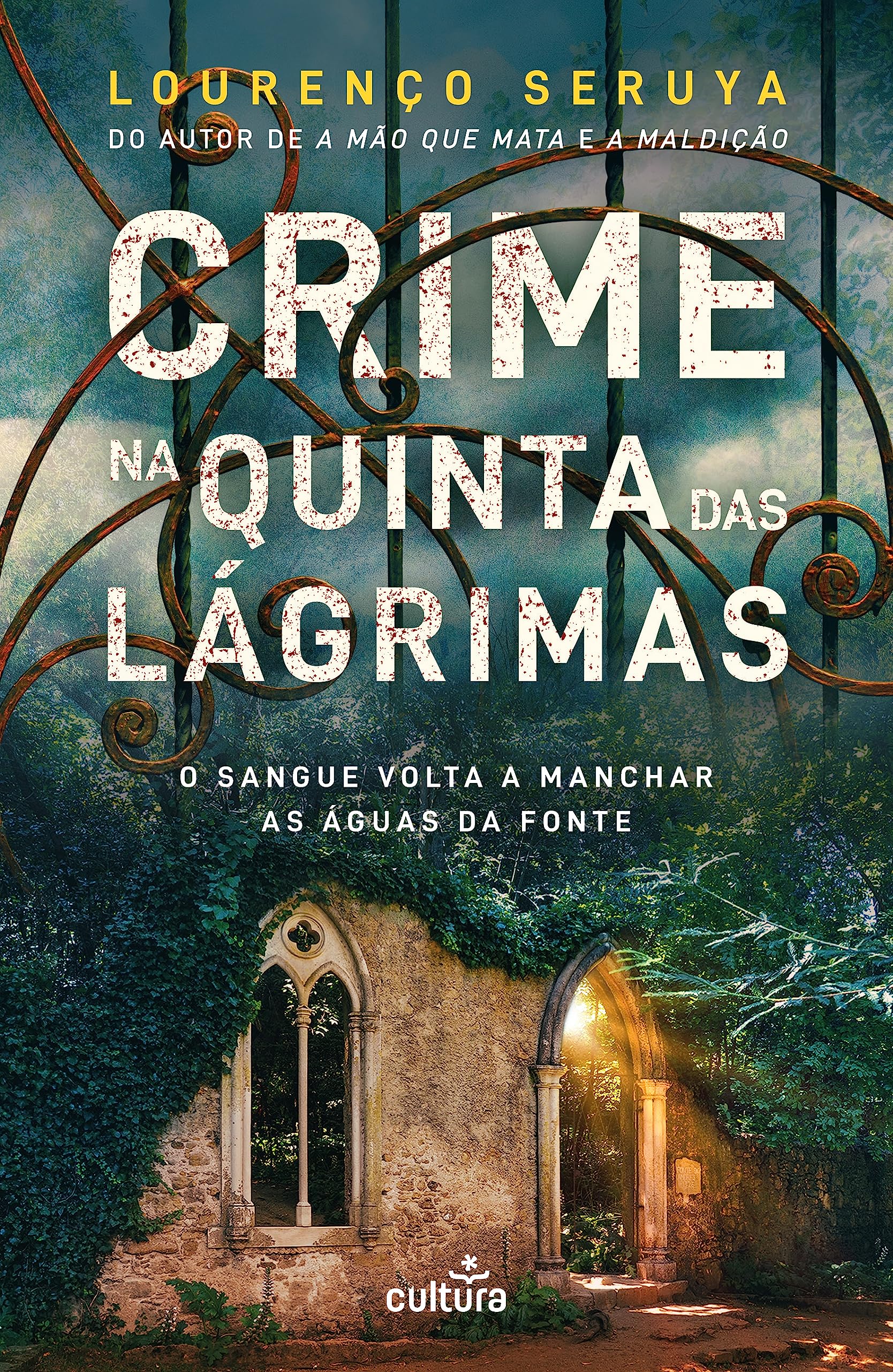 Crime na Quinta das Lágrimas: O sangue volta a manchar as águas da fonte (Portuguese Edition)