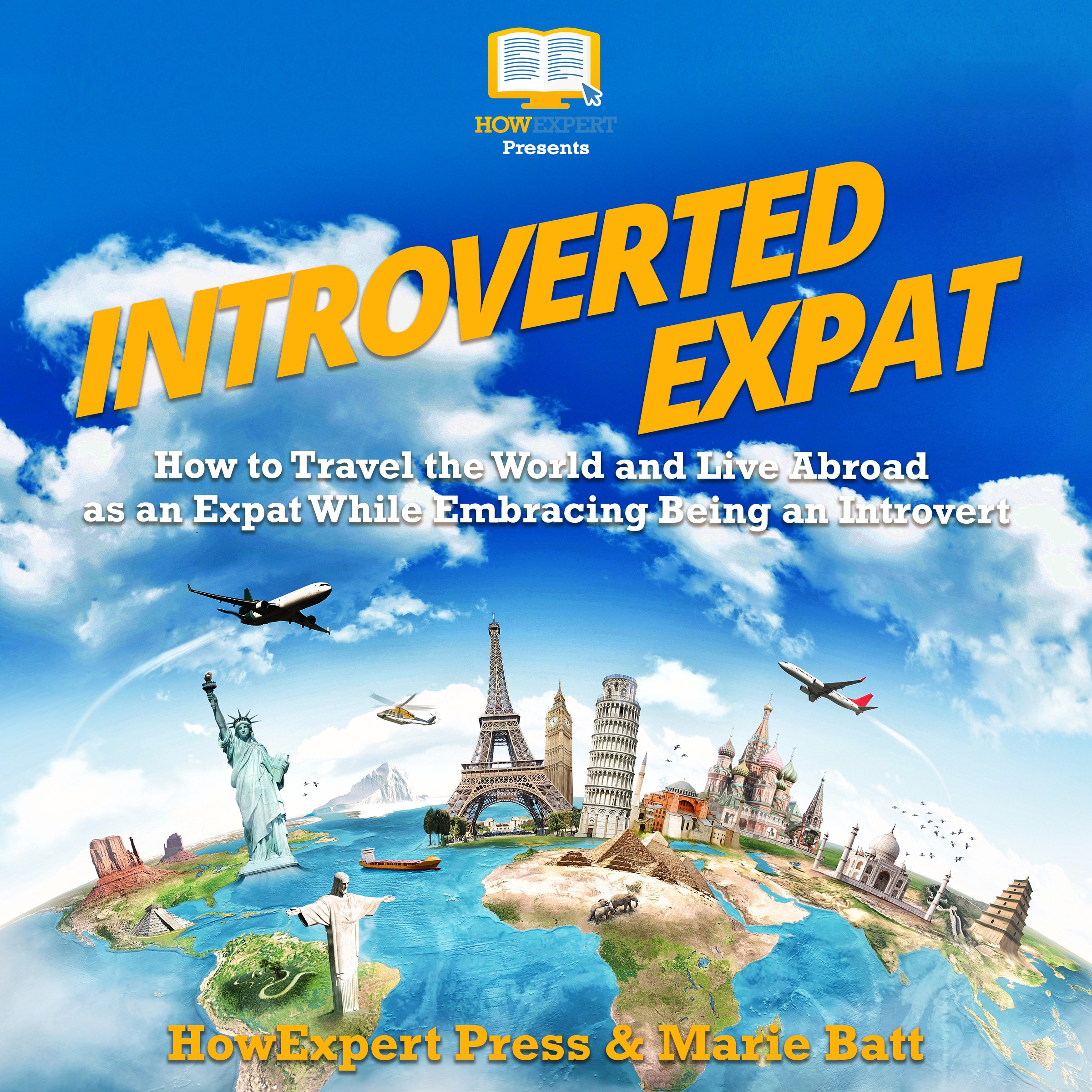 Cover art for Introverted Expat: How to Travel the World and Live Abroad as an Expat While Embracing Being an Introvert