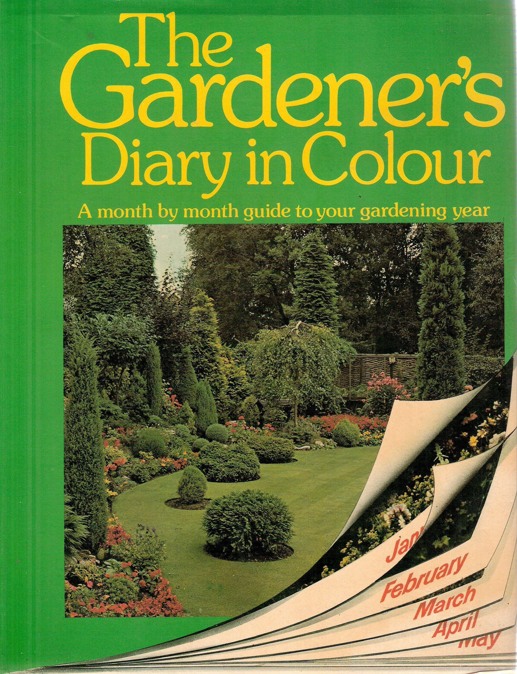 Gardener's Diary in Colour ("Golden Hands" S.)