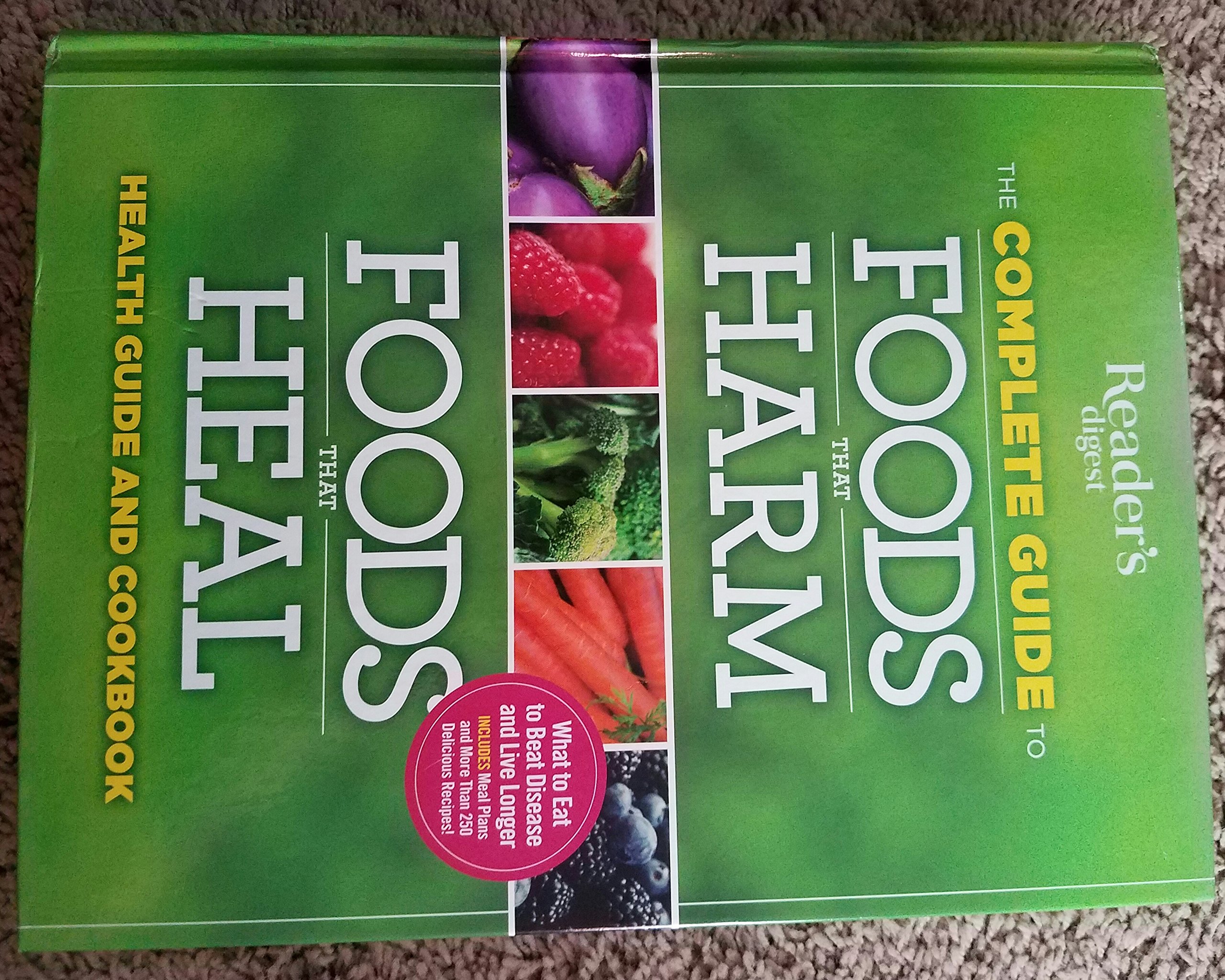 Foods That Harm and Foods That Heal Cookbook
