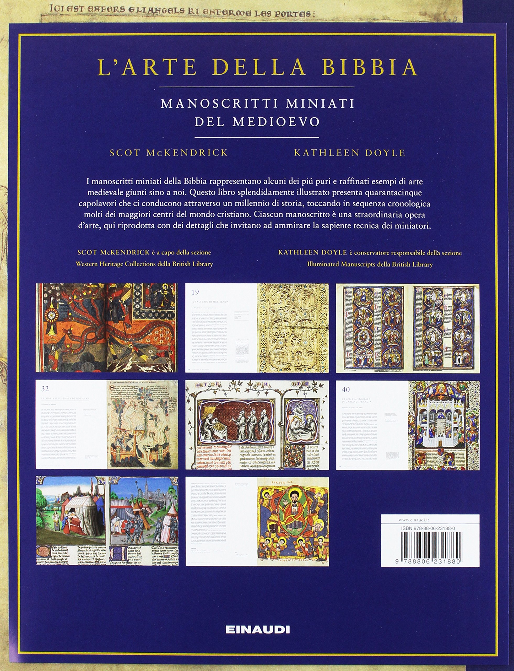 L'arte della Bibbia. Manoscritti miniati del Medioevo. Ediz. illustrata