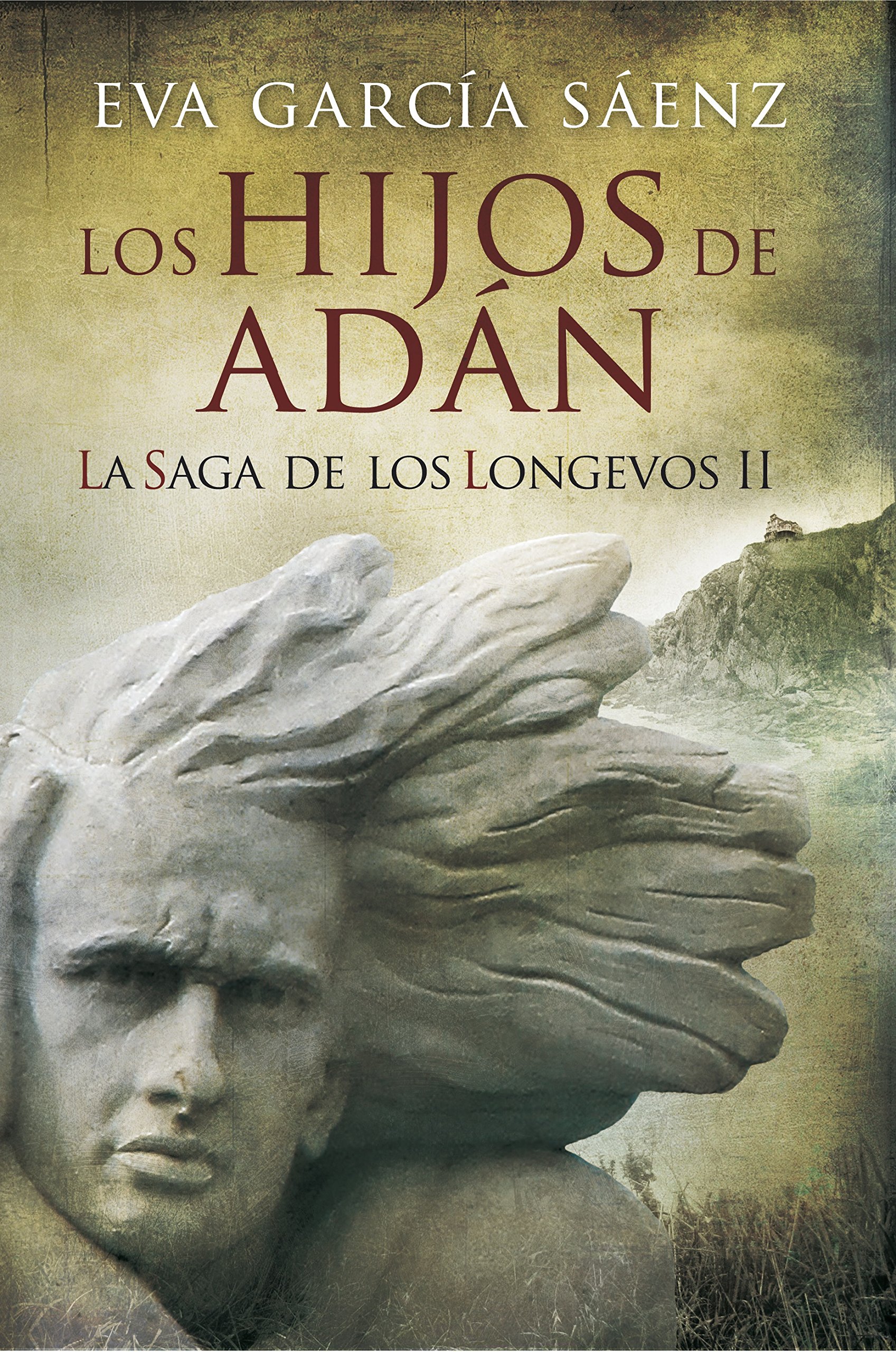 Los Hijos de Adán: La saga de los longevos 2 (Spanish Edition)