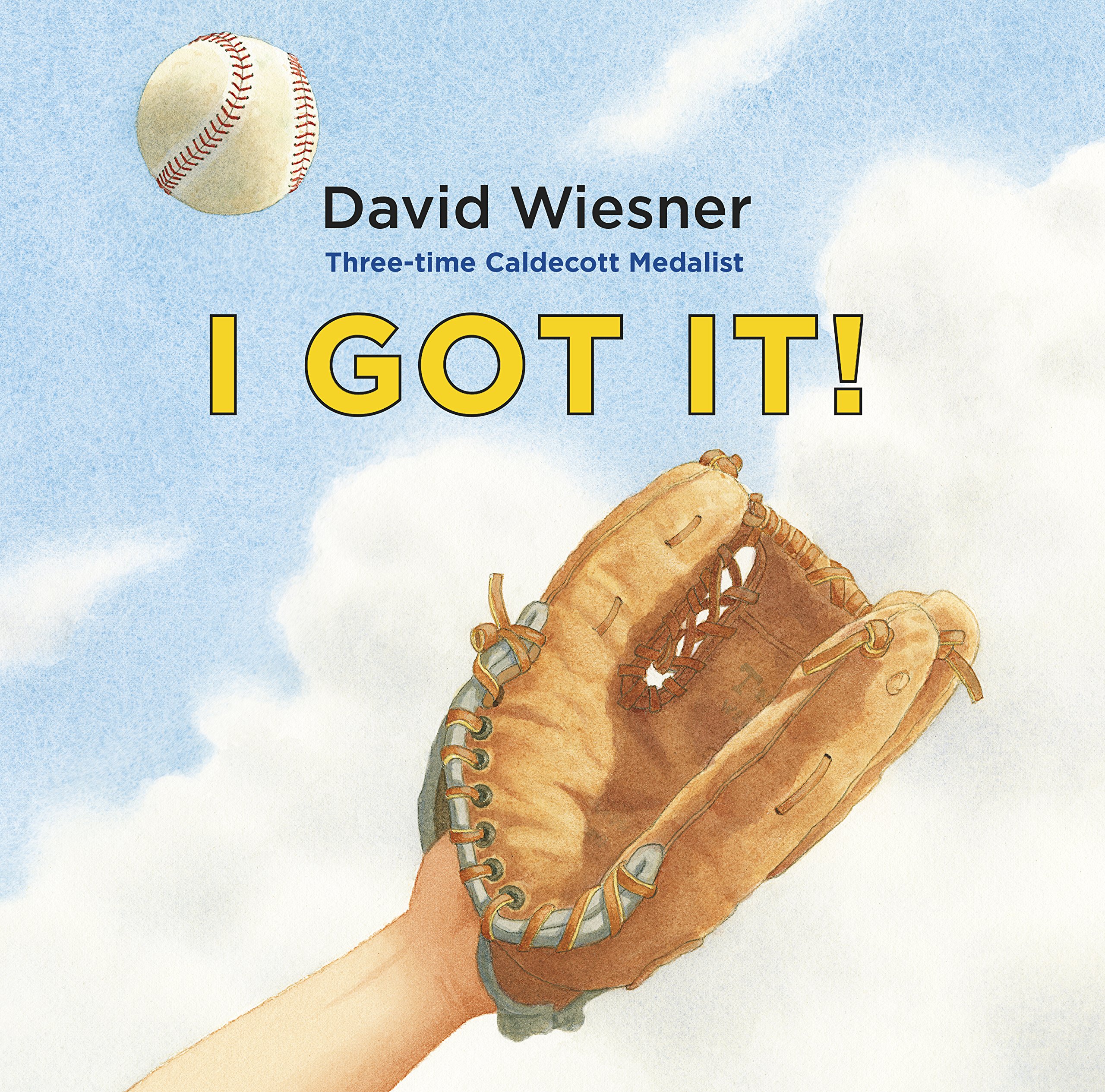 I Got It! by David Wiesner (Paperback Book)