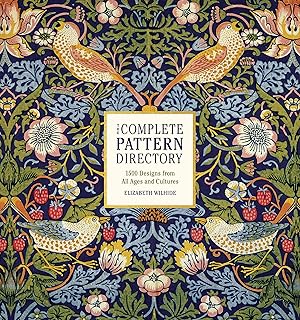 The Complete Pattern Directory: 1500 Designs from All Ages and Cultures
