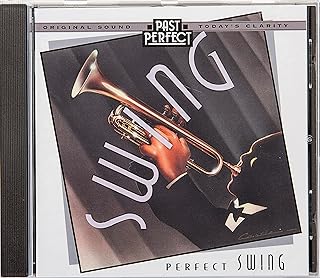 Perfect Swing - Best Swing Bands of the 20s 30s & 40s