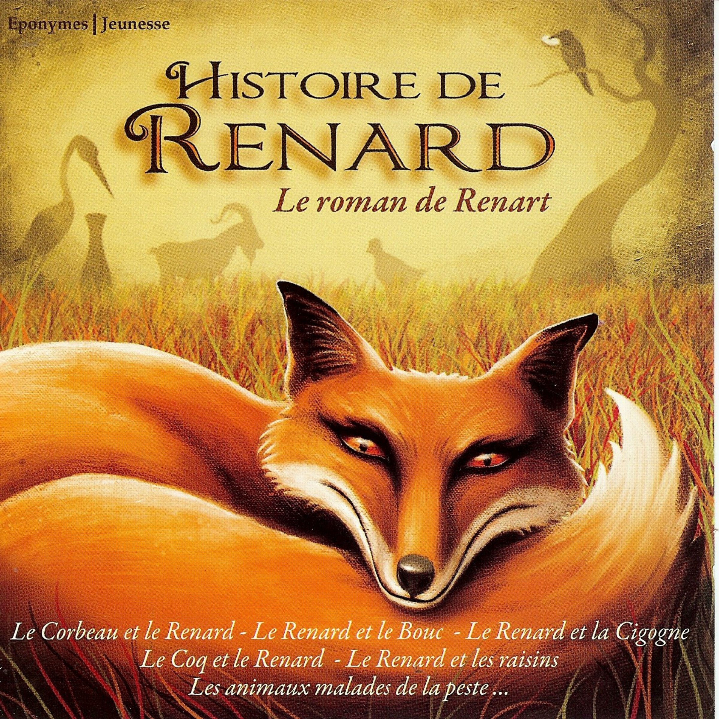 Cover art for Histoire de Renard. Le roman de Renart