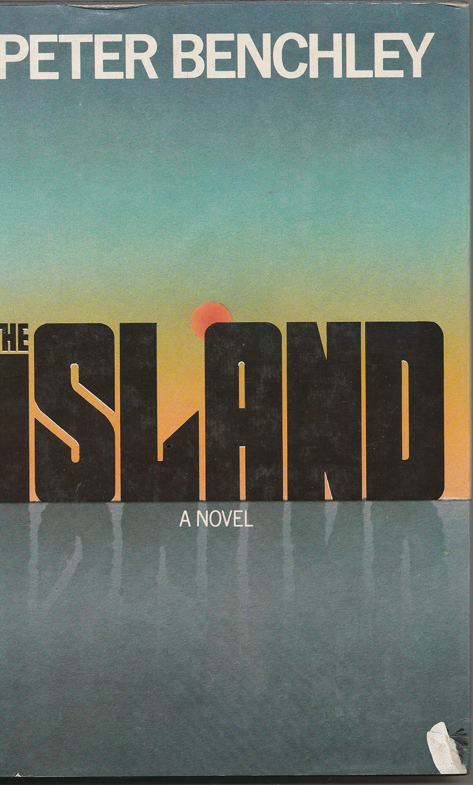 The Island by Peter Benchley (1979-04-03)