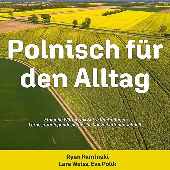 Polnisch für den Alltag Hörbuch von Ryan Kaminski episode artwork