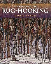 Lifetime of Rug Hooking