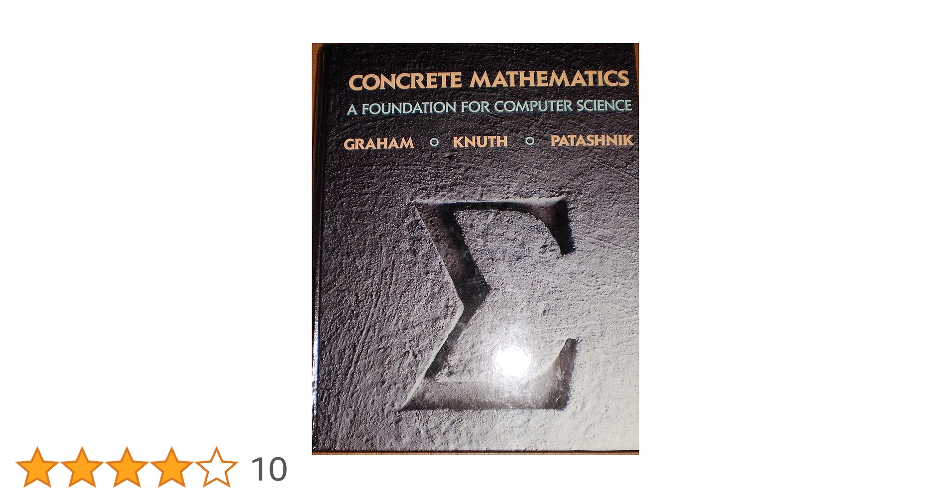 Concrete Mathematics: Foundation for Computer Science