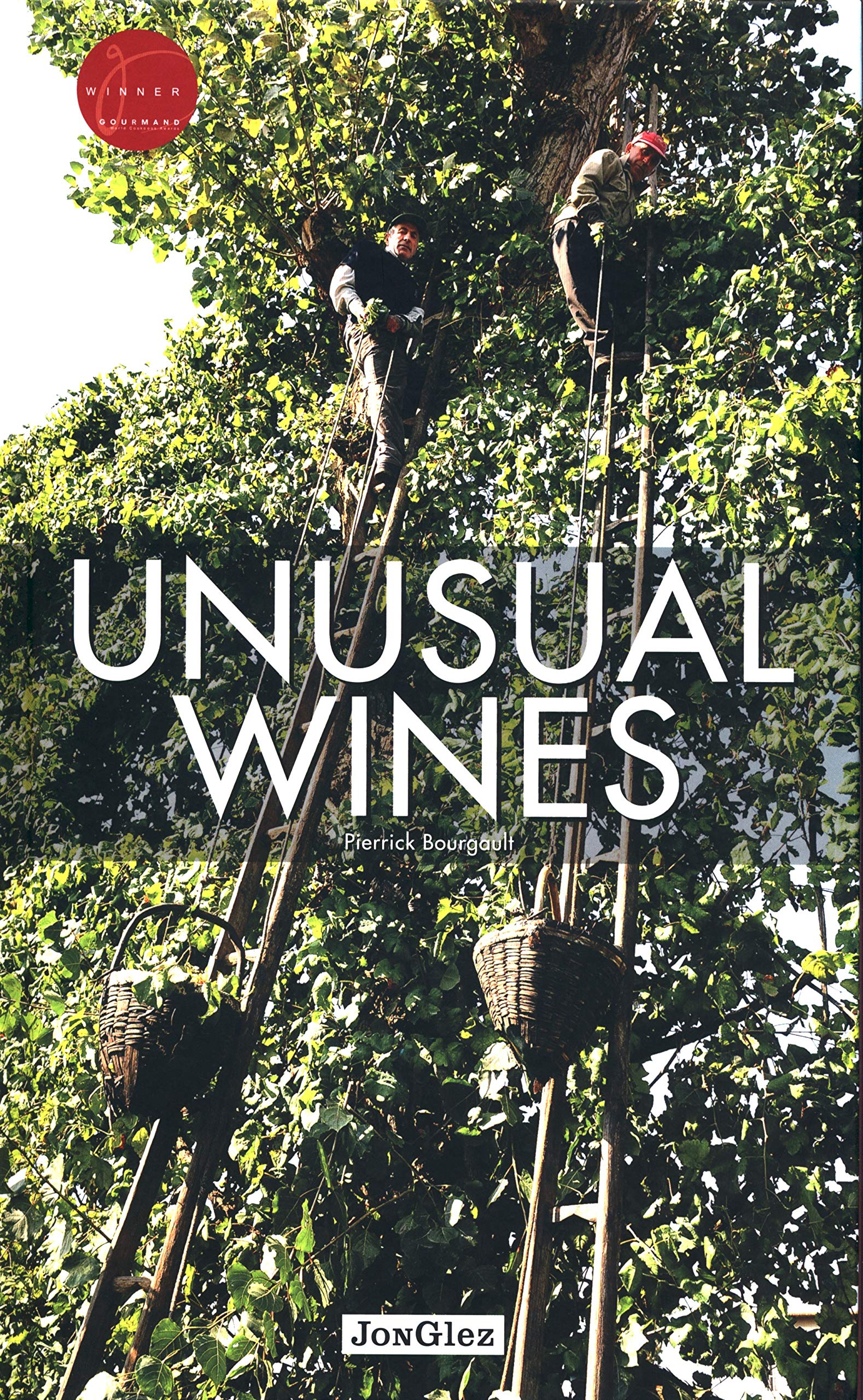 Unusual Wines (Jonglez photo books)