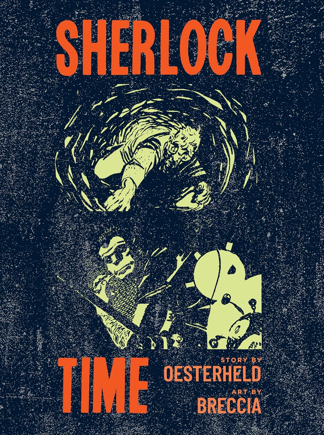 Sherlock Time (The Alberto Breccia Library)      Hardcover – November 10, 2026