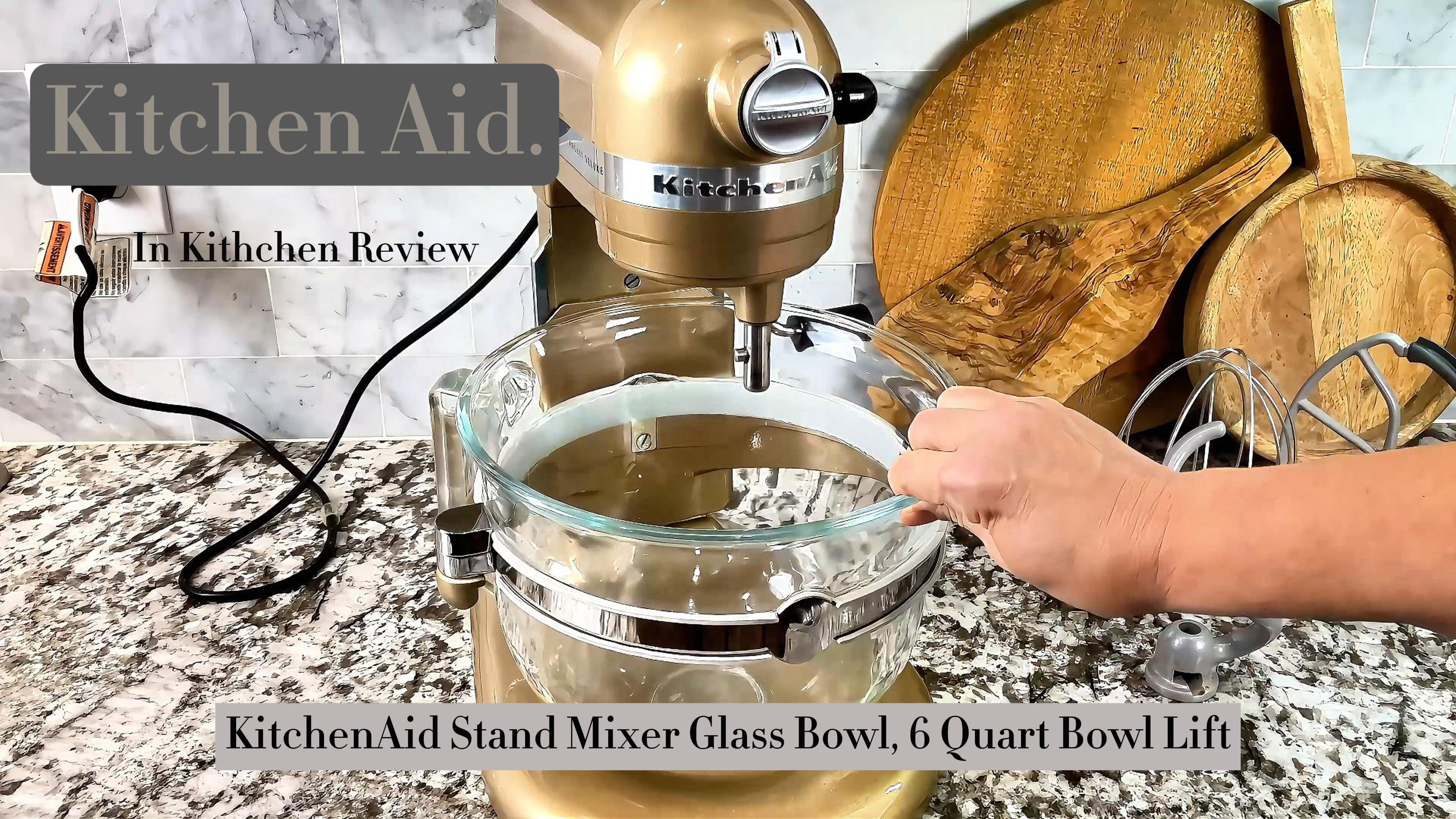 Watch KitchenAid 6-Qt Glass Bowl - Versatile Mixing Upgrade Review